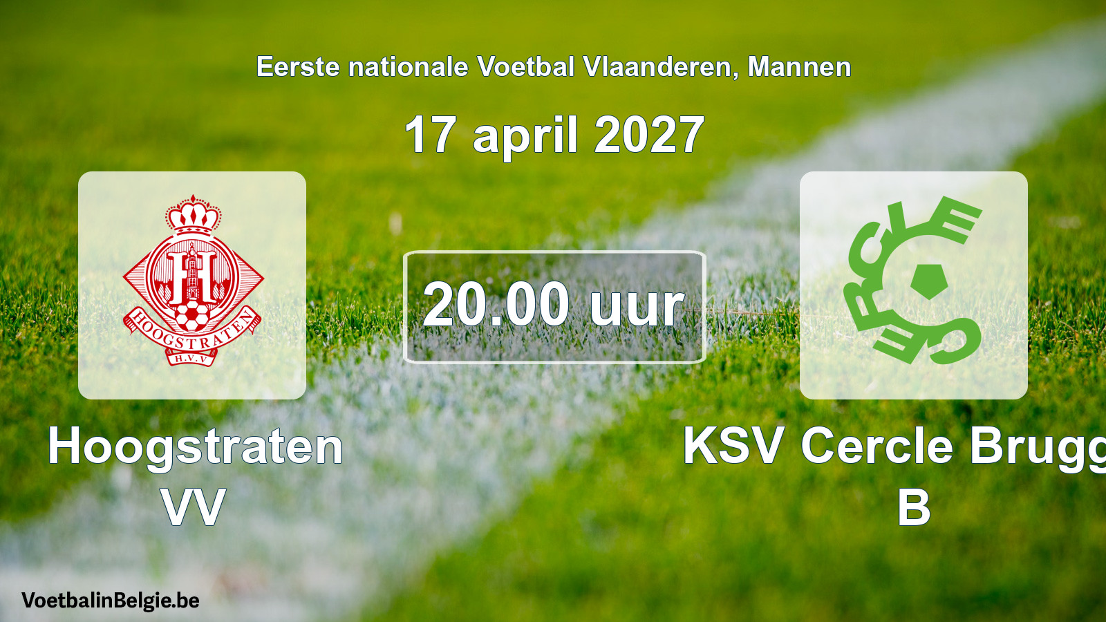 Geplande wedstrijd mannenvoetbal: Hoogstraten VV - KSV Cercle Brugge B (17 april 2027)
