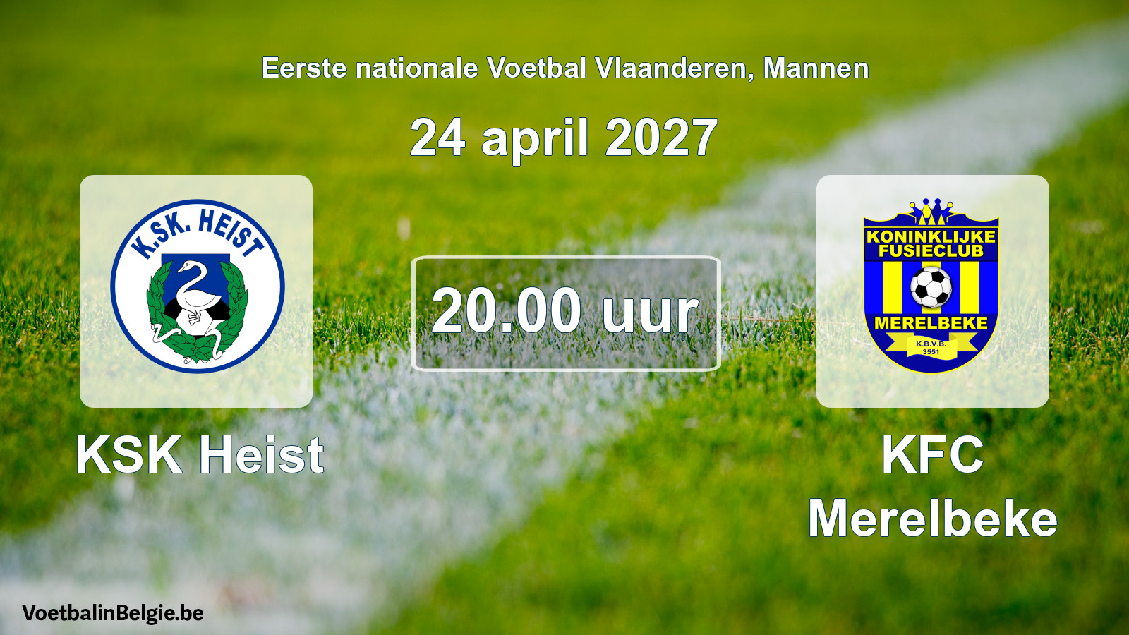 Geplande wedstrijd mannenvoetbal: KSK Heist - KFC Merelbeke (24 april 2027)