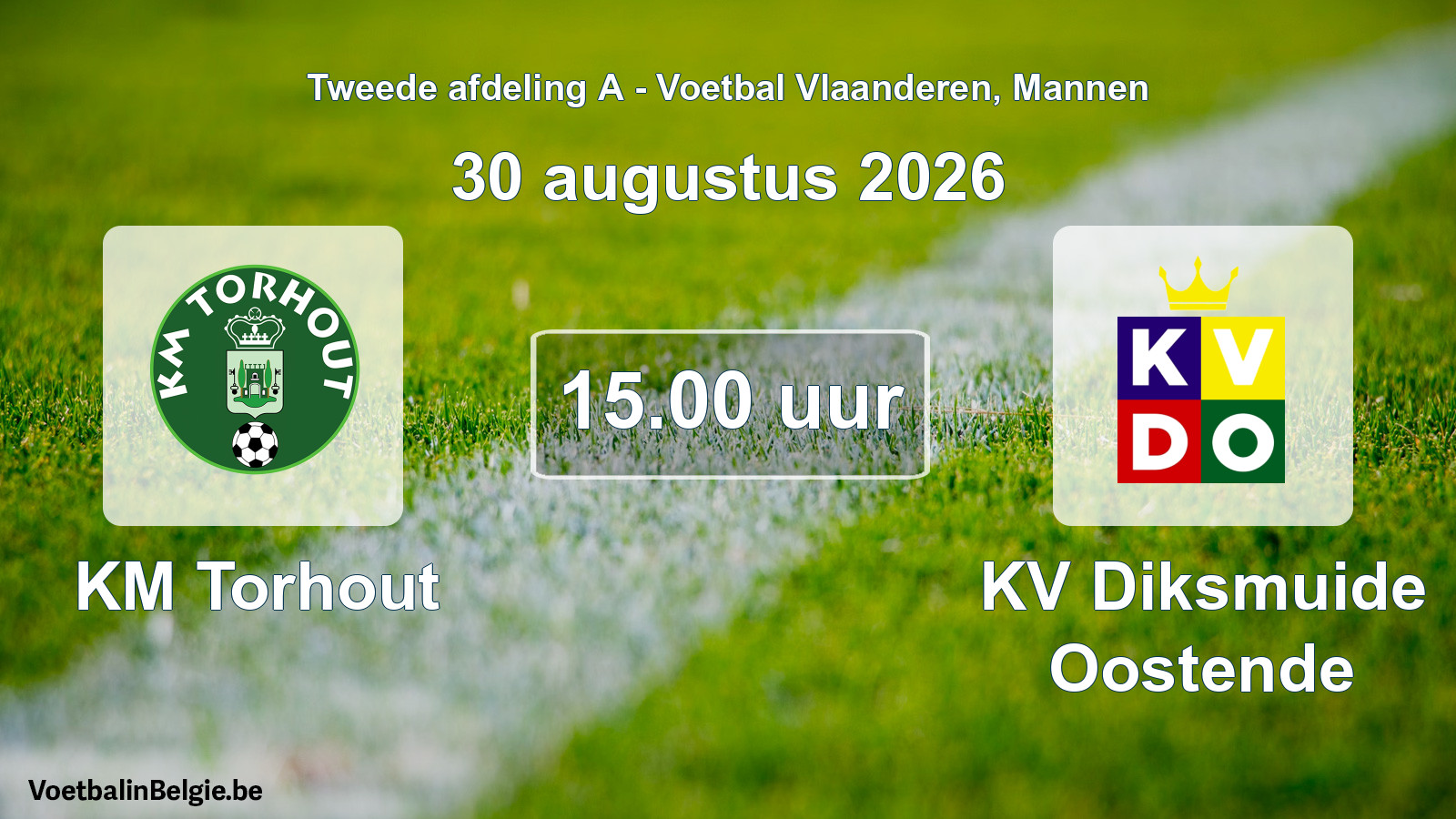 Geplande wedstrijd mannenvoetbal: KM Torhout - KV Diksmuide Oostende (30 augustus 2026)