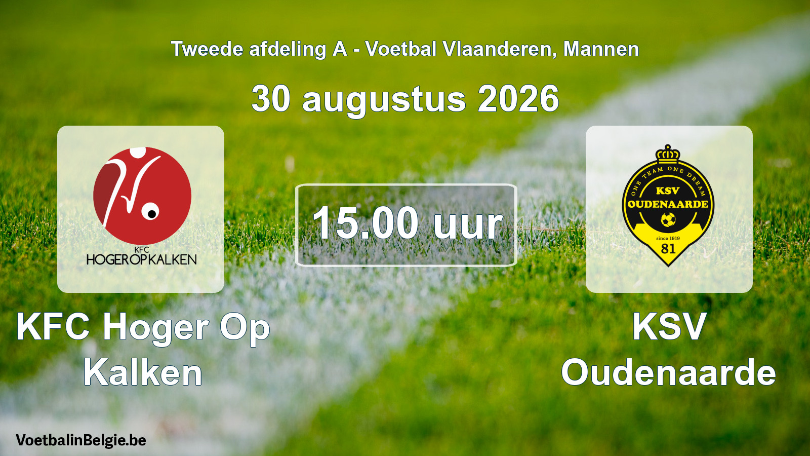 Geplande wedstrijd mannenvoetbal: KFC Hoger Op Kalken - KSV Oudenaarde (30 augustus 2026)