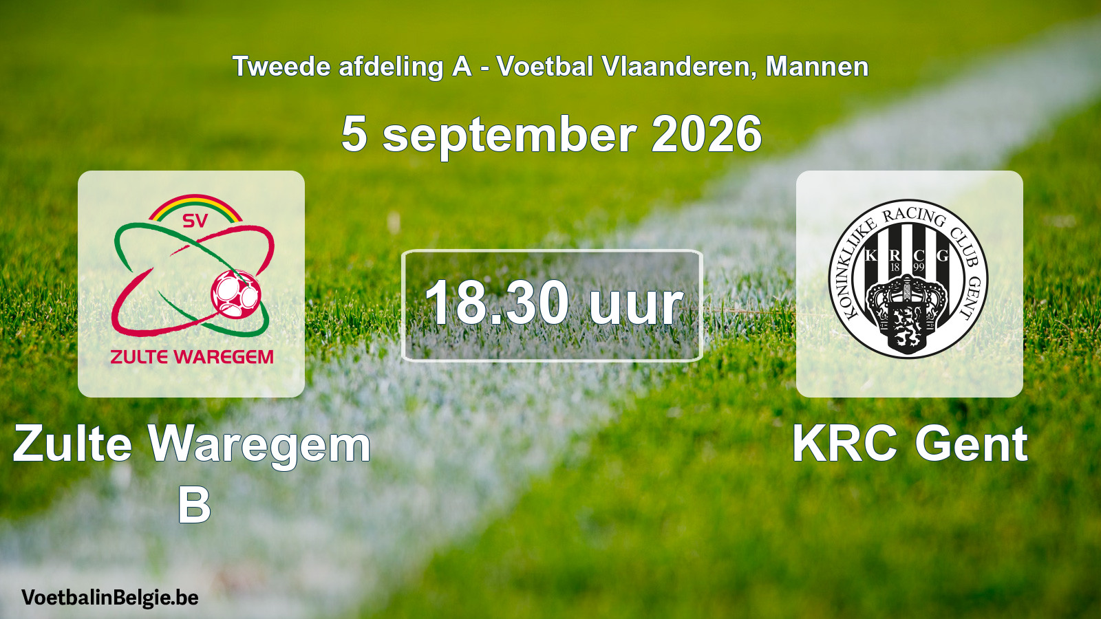 Geplande wedstrijd mannenvoetbal: Zulte Waregem B - KRC Gent (5 september 2026)
