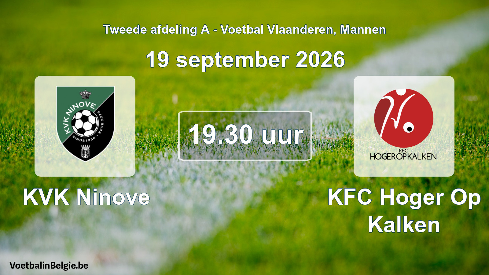 Geplande wedstrijd mannenvoetbal: KVK Ninove - KFC Hoger Op Kalken (19 september 2026)