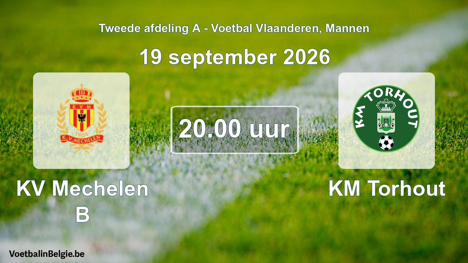 Geplande wedstrijd mannenvoetbal: KV Mechelen B - KM Torhout (19 september 2026)