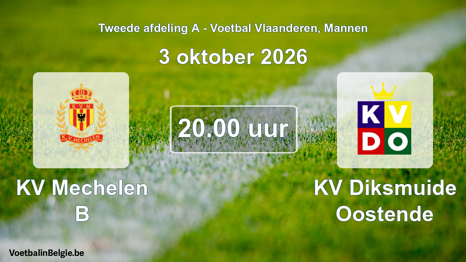 Geplande wedstrijd mannenvoetbal: KV Mechelen B - KV Diksmuide Oostende (3 oktober 2026)