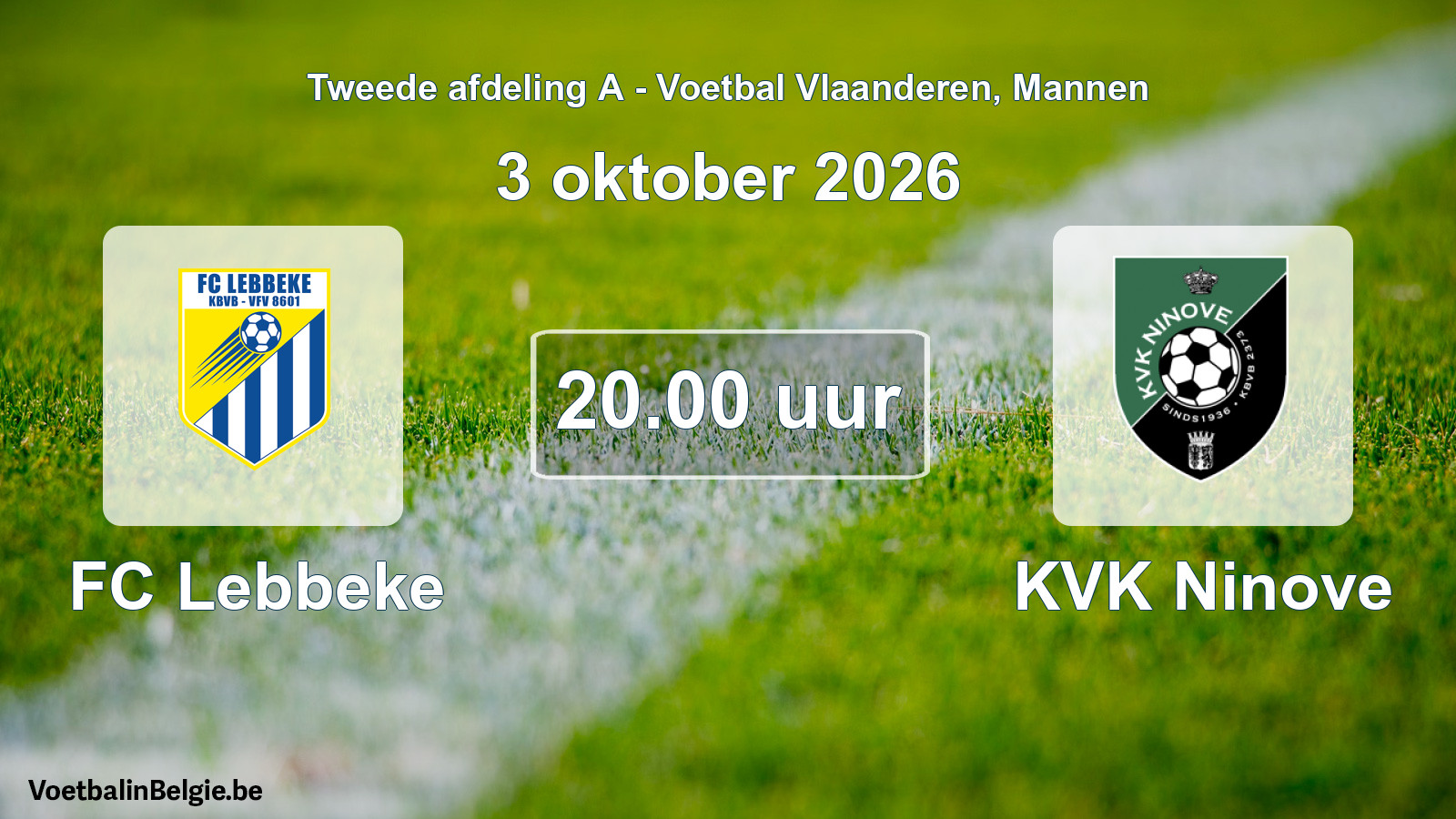 Geplande wedstrijd mannenvoetbal: FC Lebbeke - KVK Ninove (3 oktober 2026)