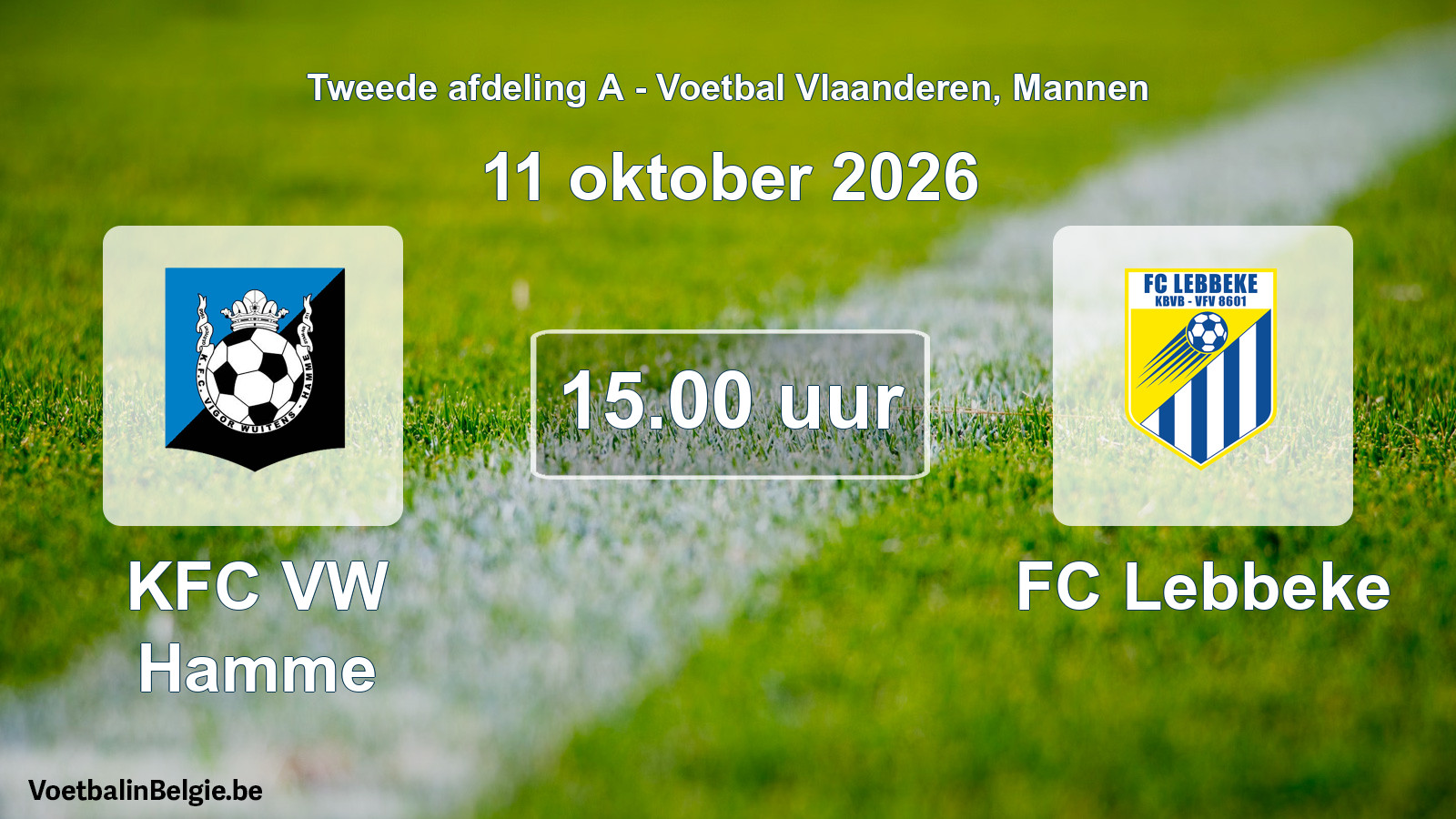 Geplande wedstrijd mannenvoetbal: KFC VW Hamme - FC Lebbeke (11 oktober 2026)
