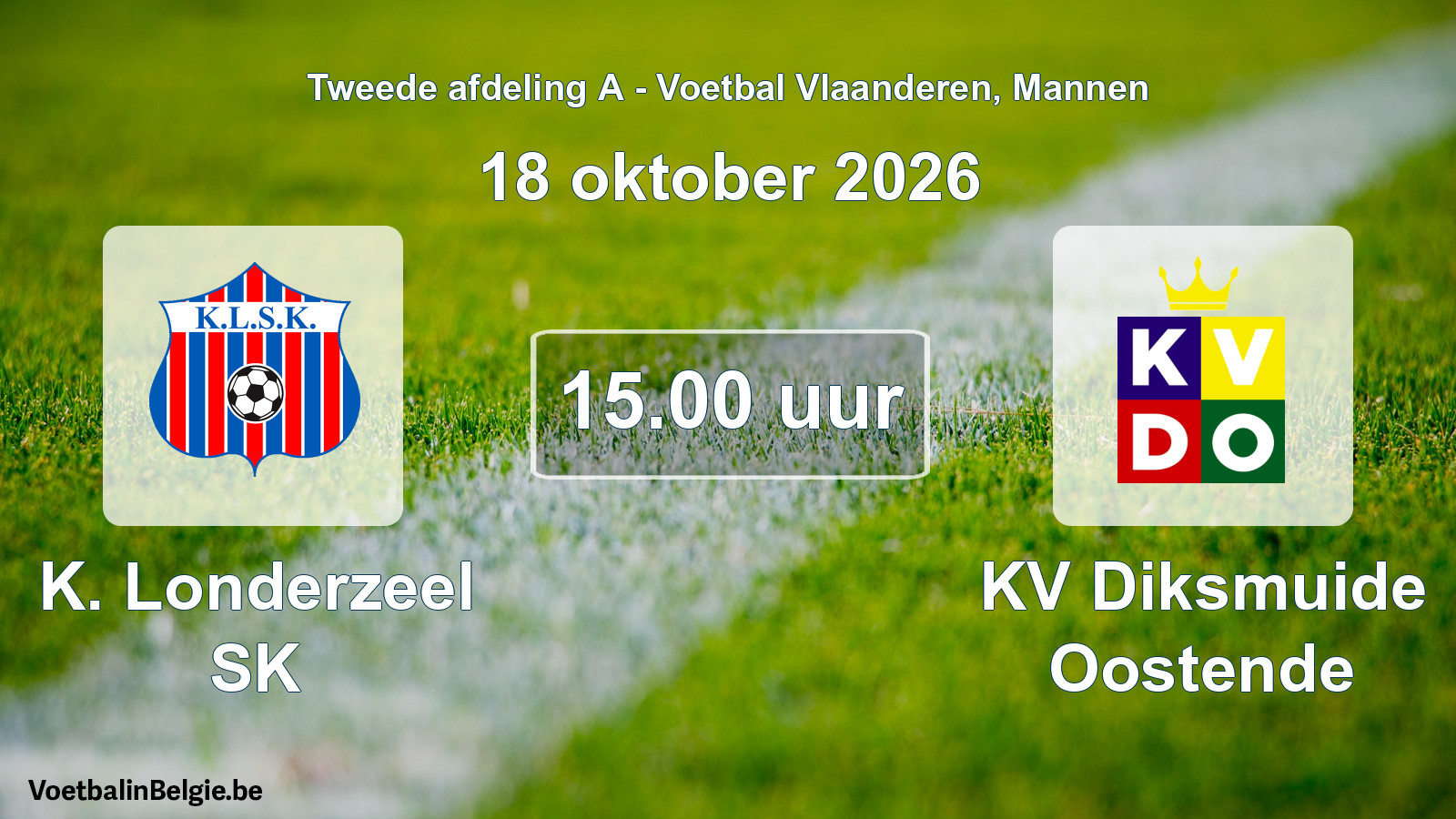 Geplande wedstrijd mannenvoetbal: K. Londerzeel SK - KV Diksmuide Oostende (18 oktober 2026)