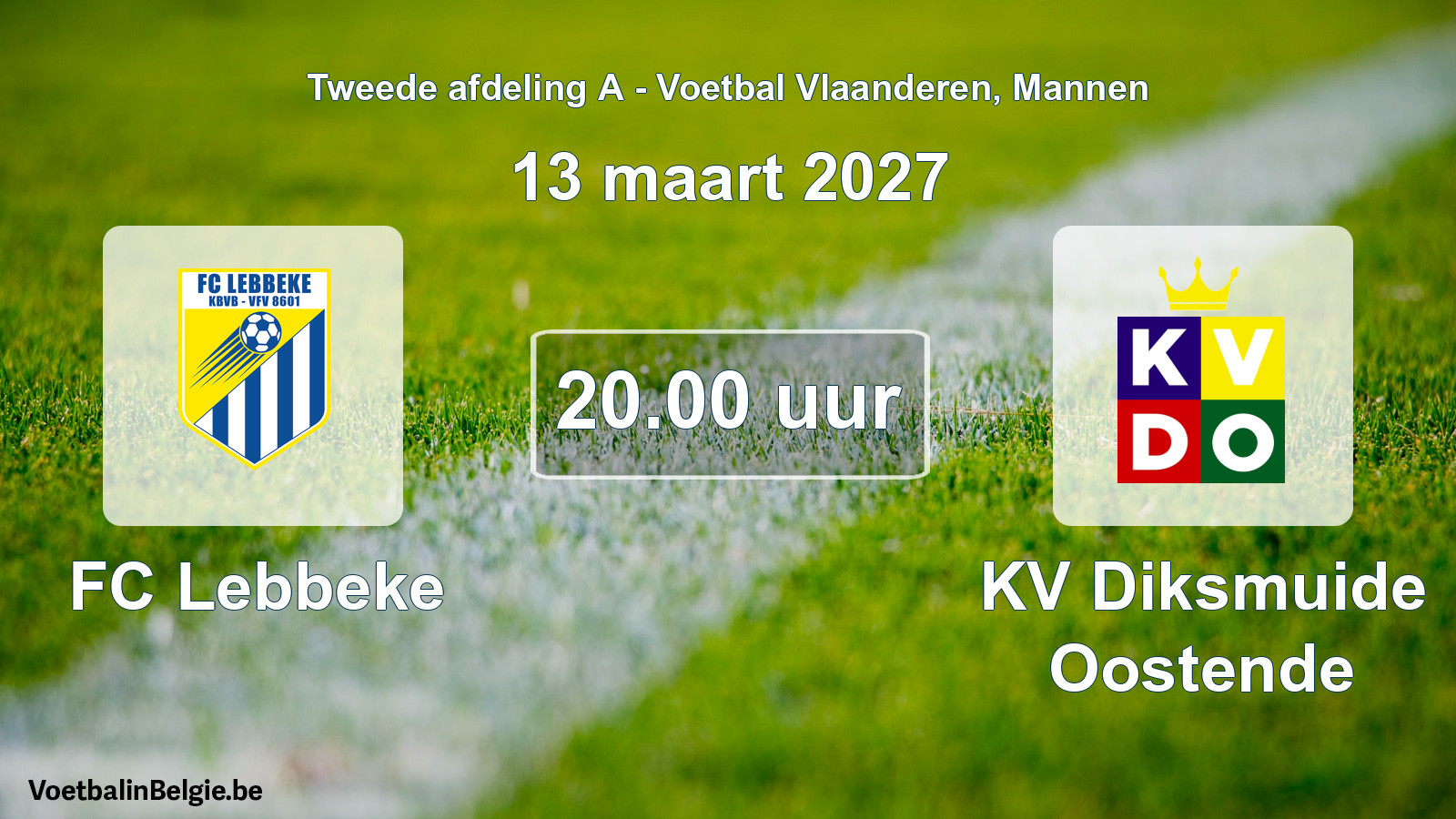 Geplande wedstrijd mannenvoetbal: FC Lebbeke - KV Diksmuide Oostende (13 maart 2027)