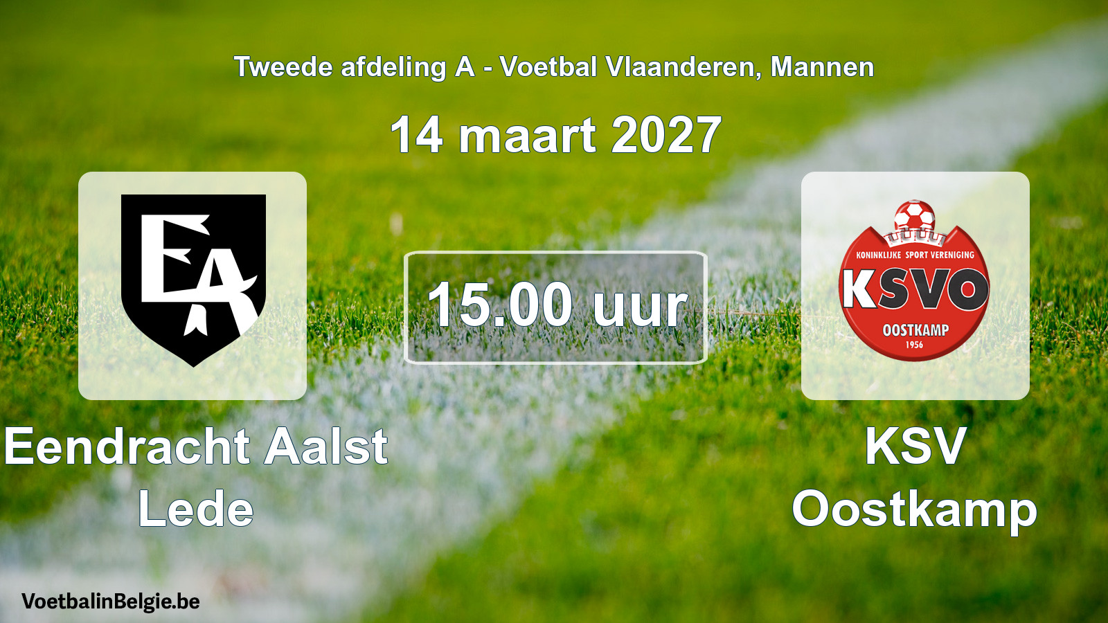 Geplande wedstrijd mannenvoetbal: Eendracht Aalst Lede - KSV Oostkamp (14 maart 2027)