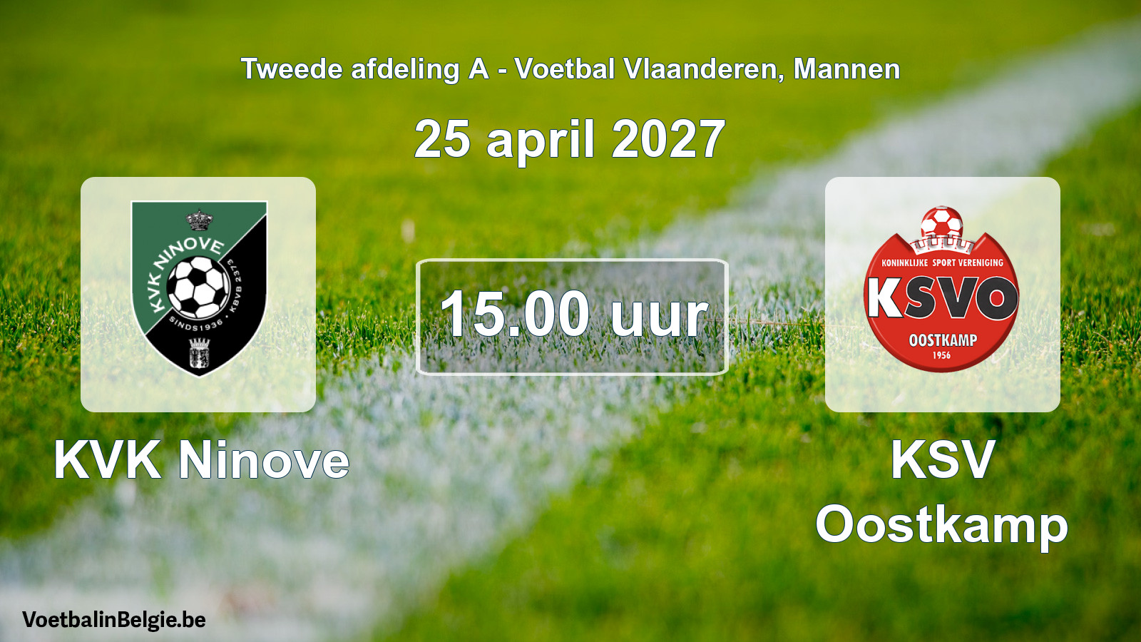 Geplande wedstrijd mannenvoetbal: KVK Ninove - KSV Oostkamp (25 april 2027)