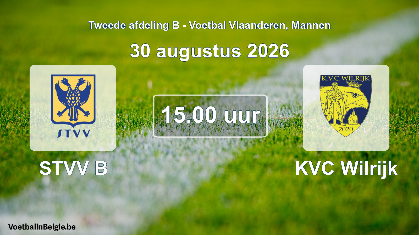 Geplande wedstrijd mannenvoetbal: STVV B - KVC Wilrijk (30 augustus 2026)