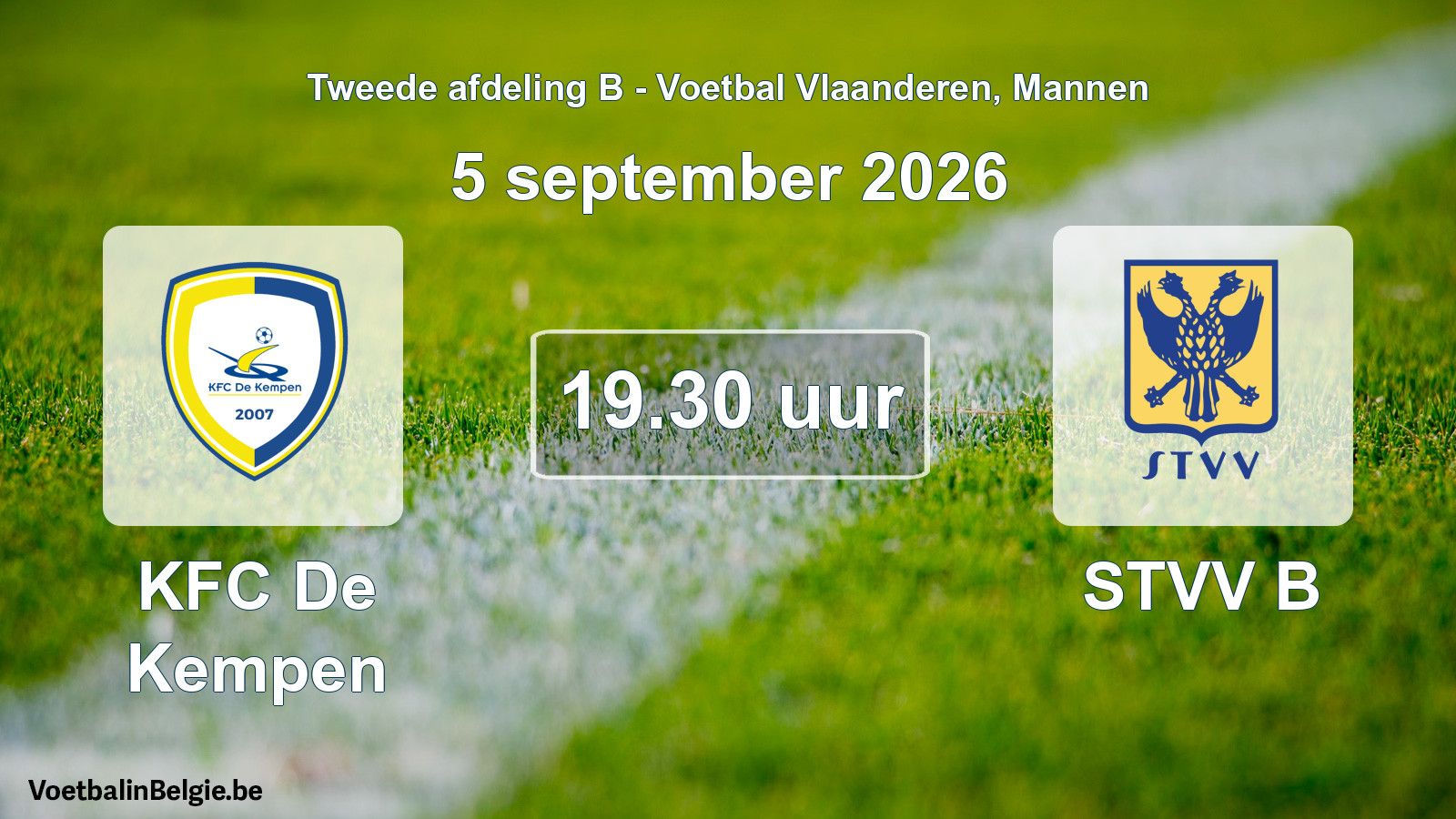 Match prévu football hommes: KFC De Kempen - STVV B (5 septembre 2026)