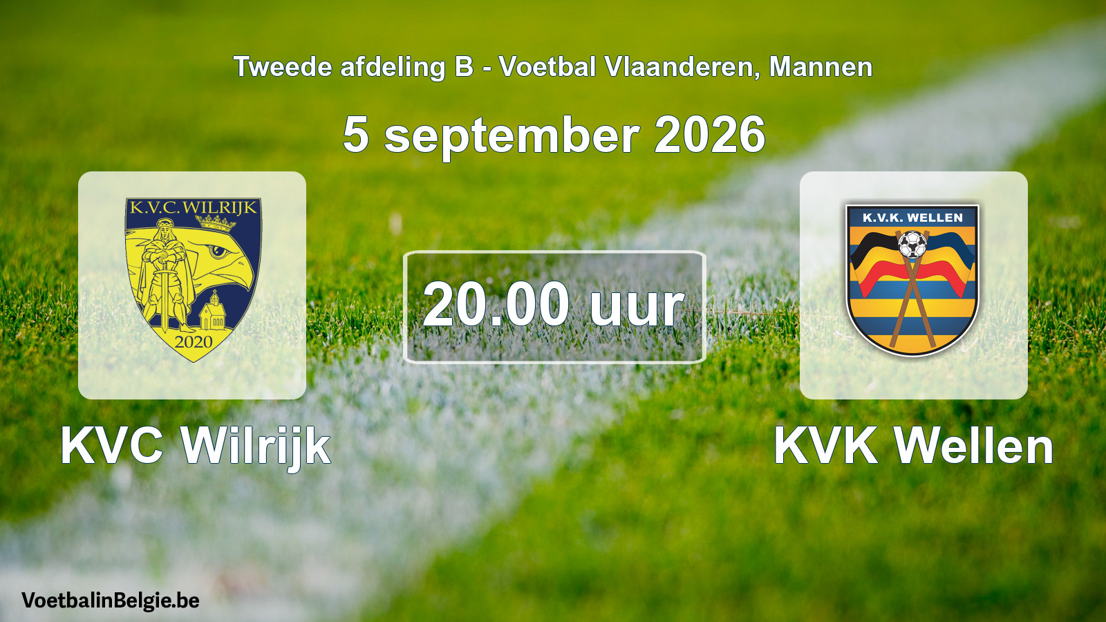 Geplande wedstrijd mannenvoetbal: KVC Wilrijk - KVK Wellen (5 september 2026)