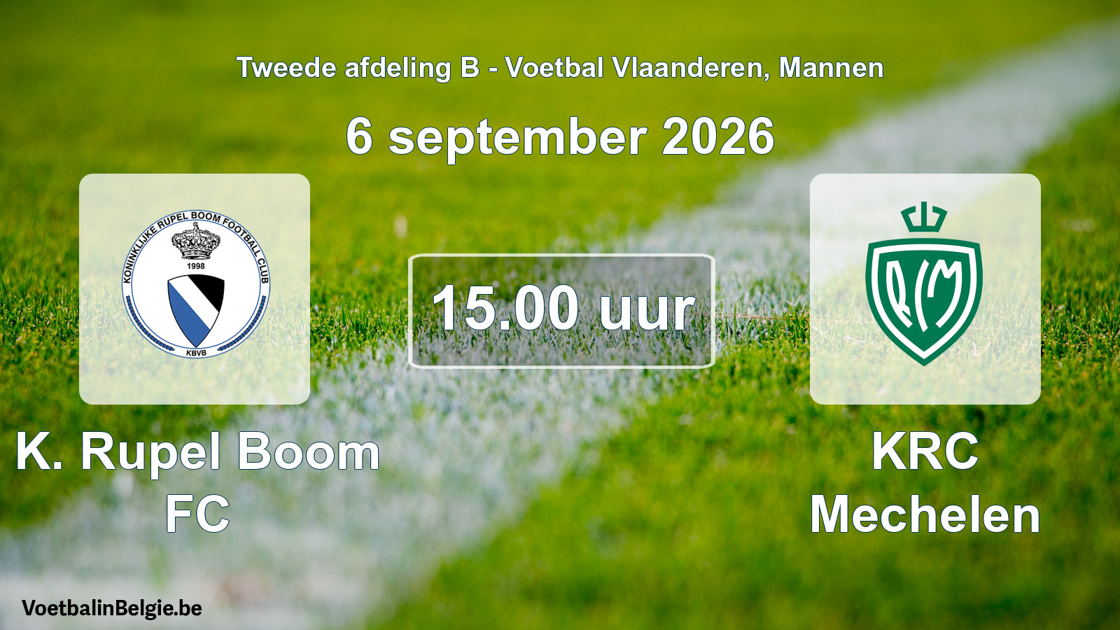 Geplande wedstrijd mannenvoetbal: K. Rupel Boom FC - KRC Mechelen (6 september 2026)