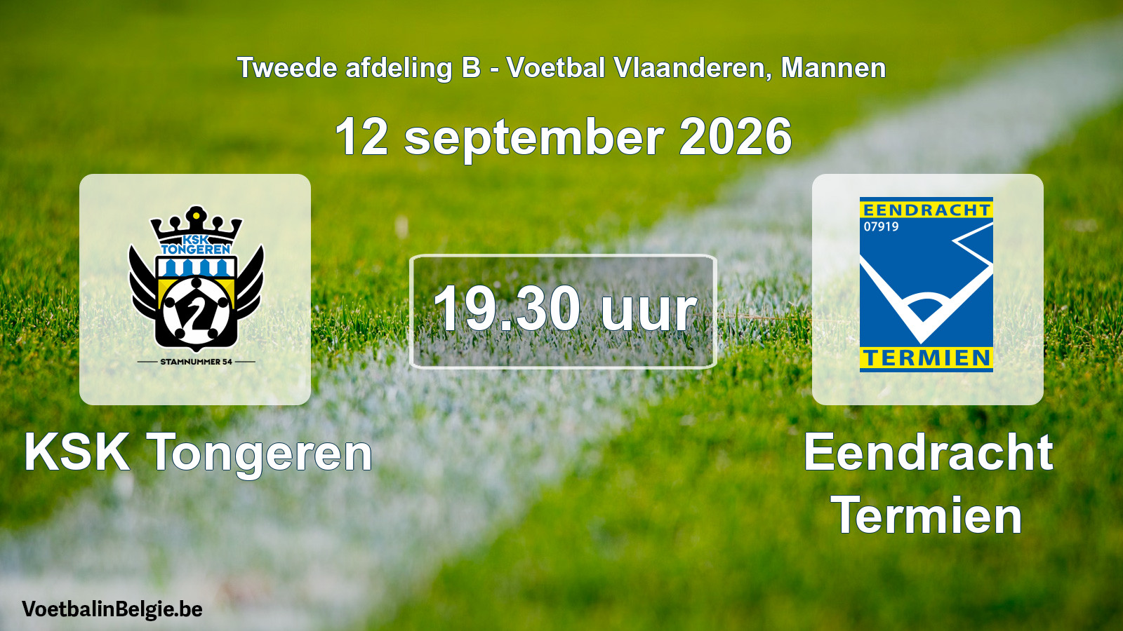 Geplande wedstrijd mannenvoetbal: KSK Tongeren - Eendracht Termien (12 september 2026)
