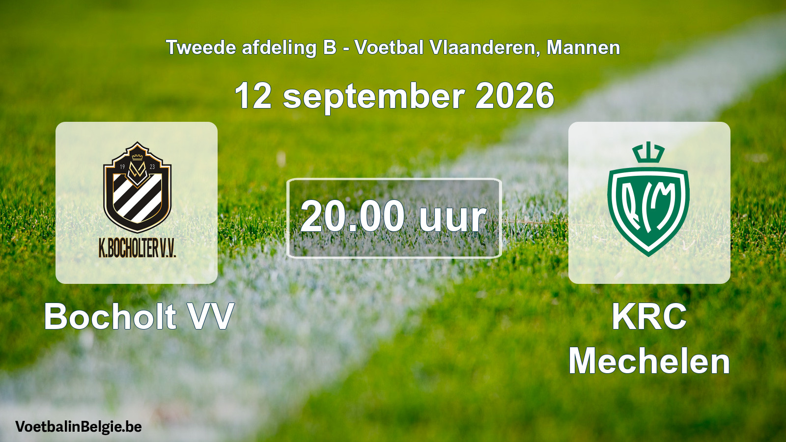 Geplande wedstrijd mannenvoetbal: Bocholt VV - KRC Mechelen (12 september 2026)