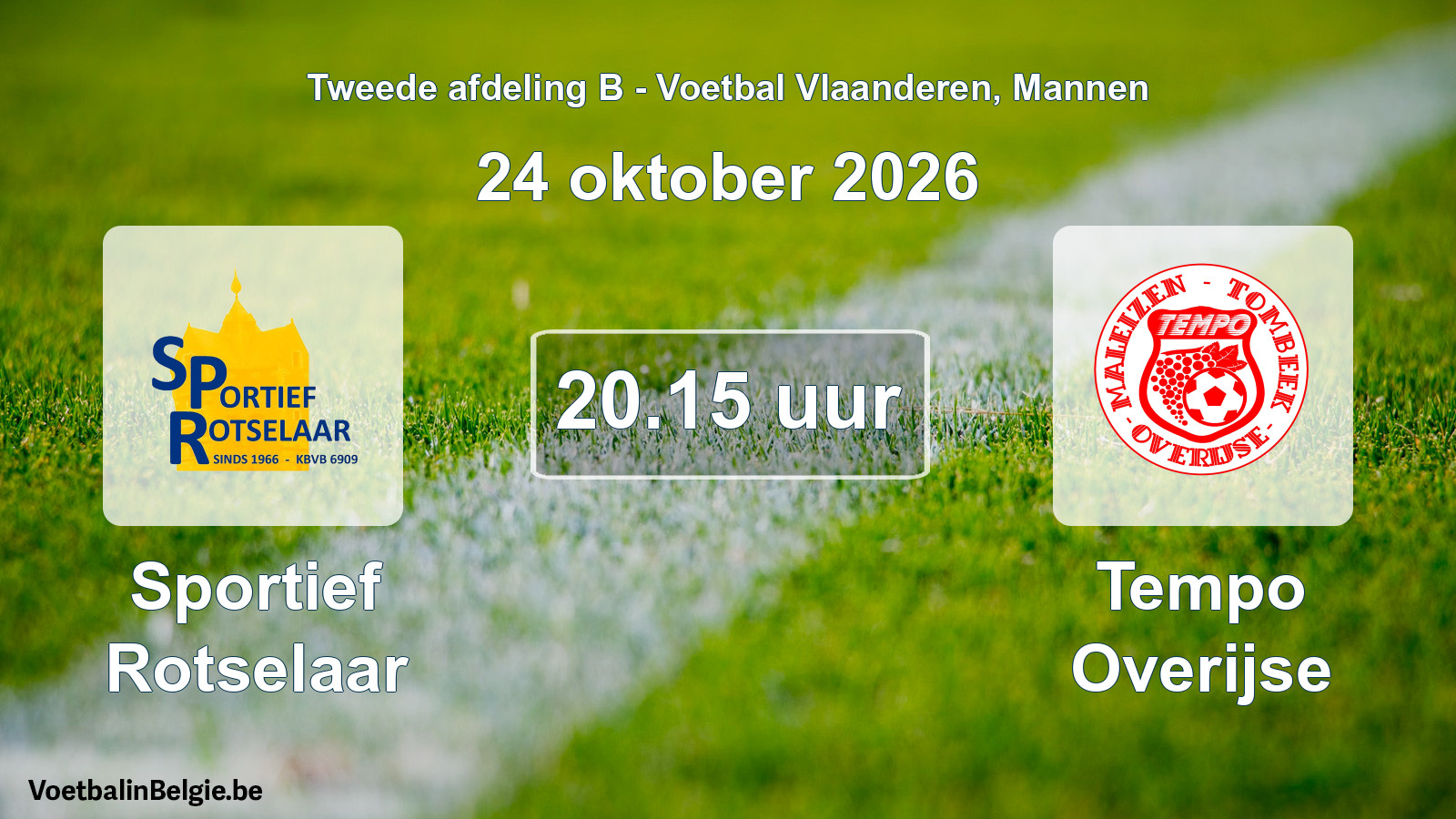 Geplande wedstrijd mannenvoetbal: Sportief Rotselaar - Tempo Overijse (24 oktober 2026)