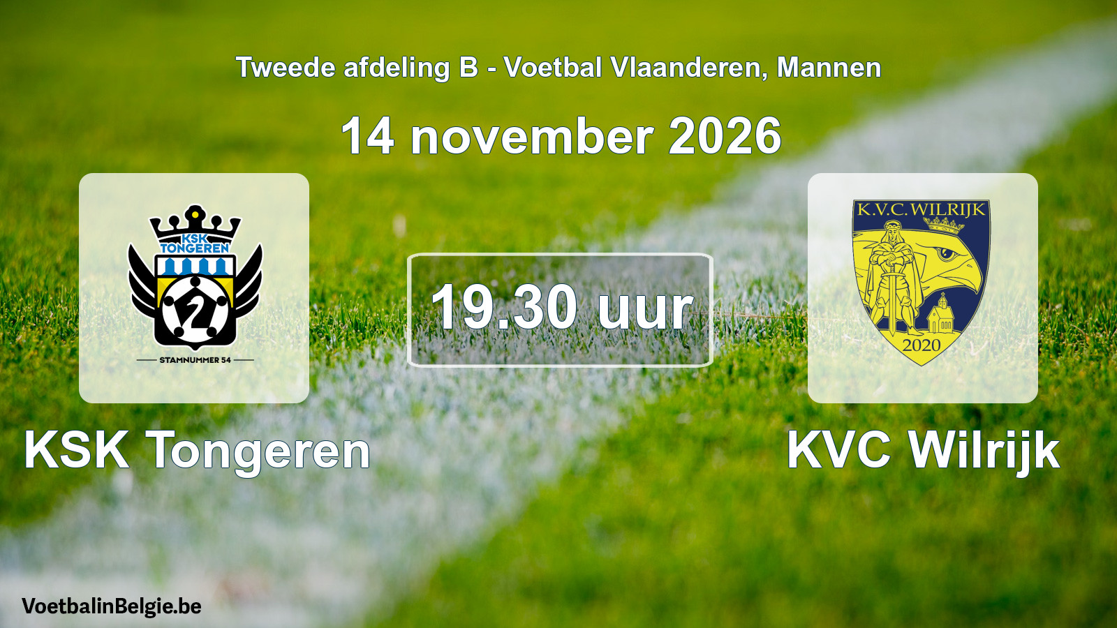 Geplande wedstrijd mannenvoetbal: KSK Tongeren - KVC Wilrijk (14 november 2026)