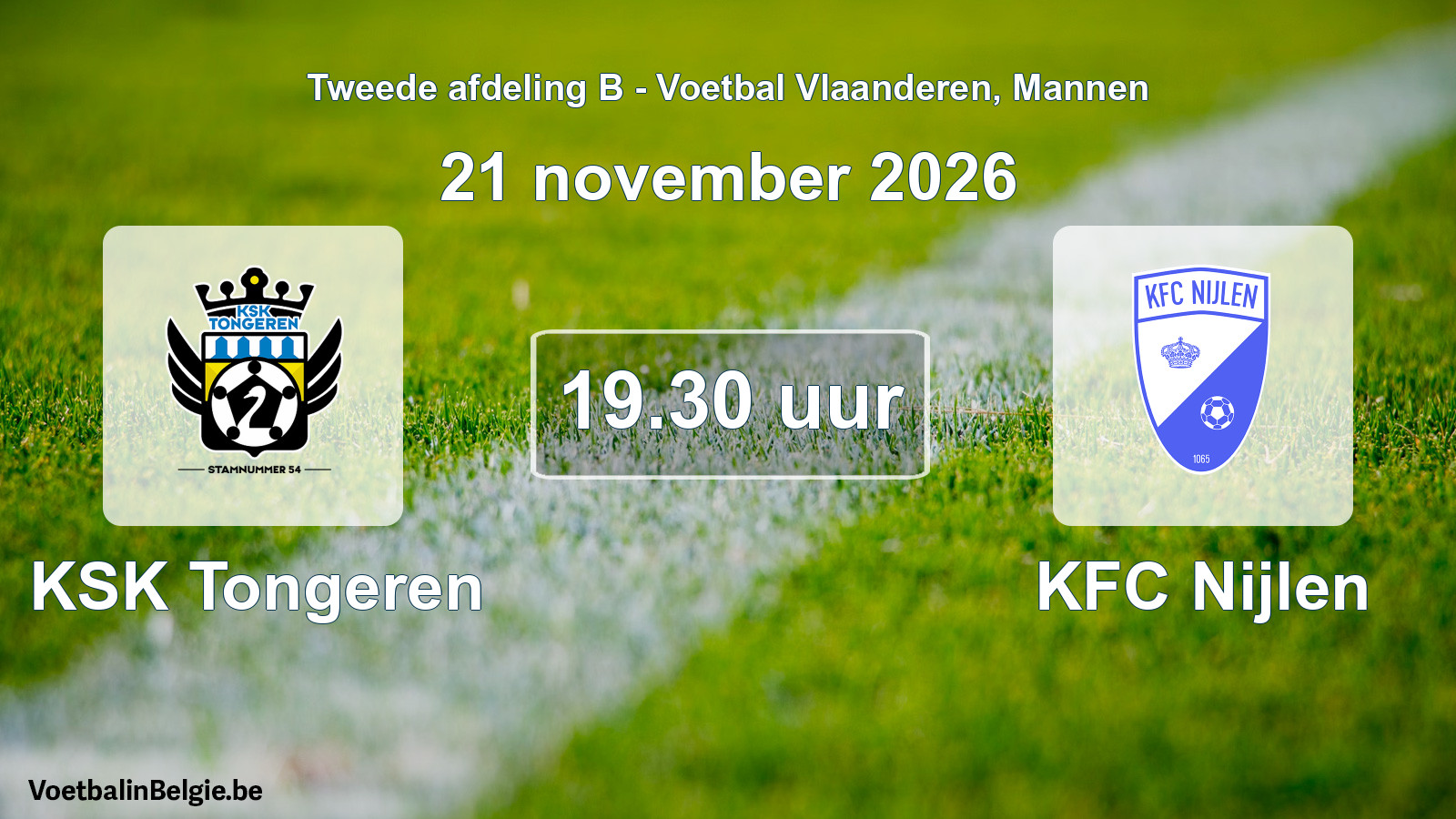 Match prévu football hommes: KSK Tongeren - KFC Nijlen (21 novembre 2026)