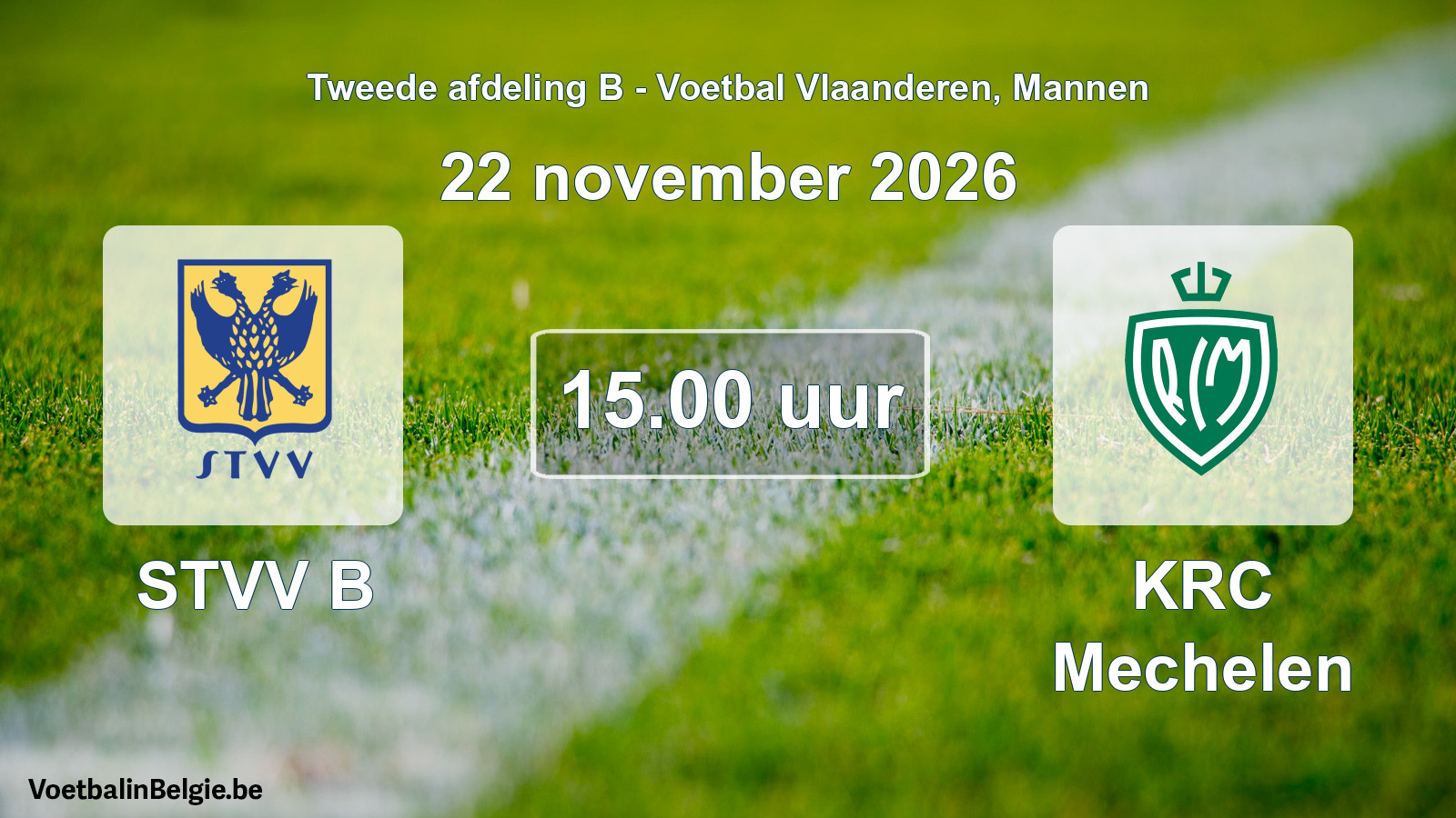 Geplande wedstrijd mannenvoetbal: STVV B - KRC Mechelen (22 november 2026)