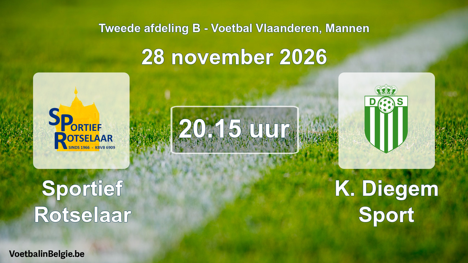 Geplande wedstrijd mannenvoetbal: Sportief Rotselaar - K. Diegem Sport (28 november 2026)