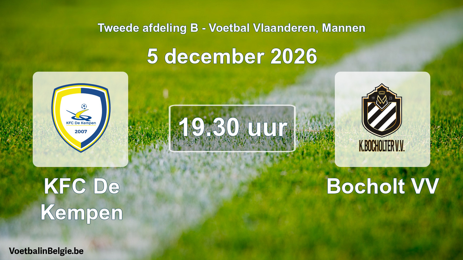 Match prévu football hommes: KFC De Kempen - Bocholt VV (5 décembre 2026)