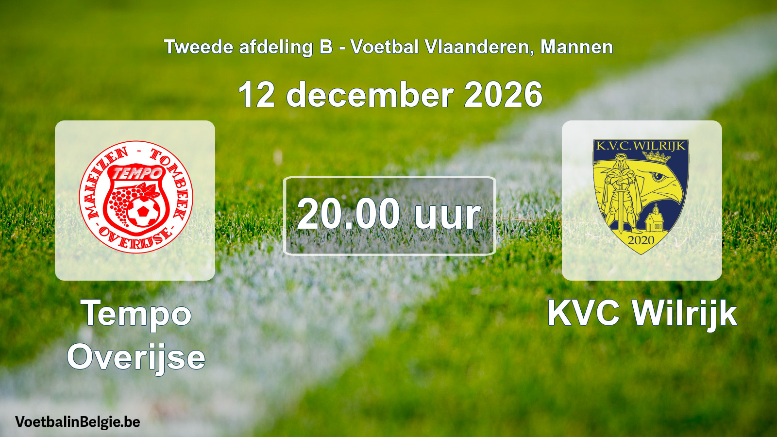 Geplande wedstrijd mannenvoetbal: Tempo Overijse - KVC Wilrijk (12 december 2026)