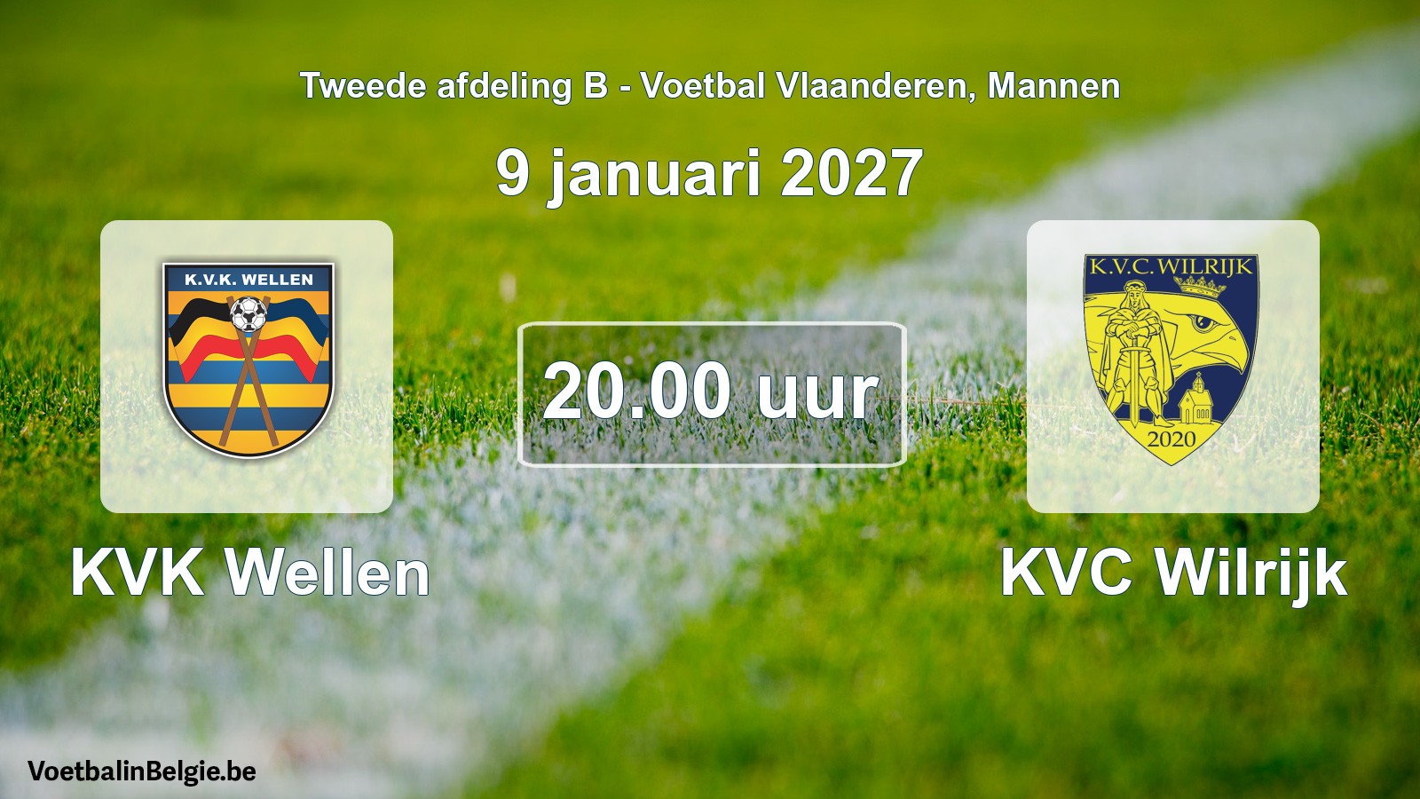 Geplantes Spiel männer-Fußball: KVK Wellen - KVC Wilrijk (9 Januar 2027)