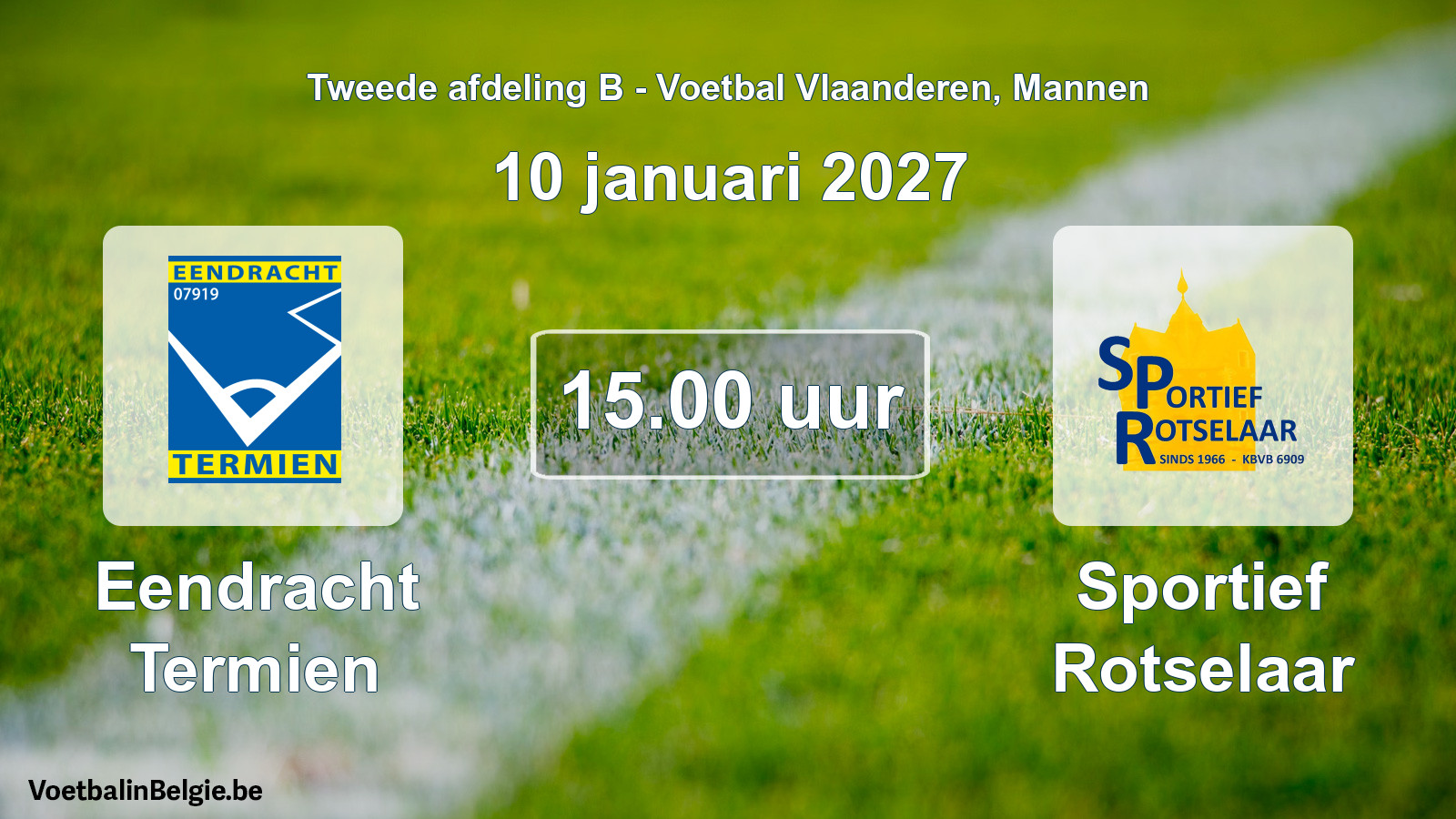 Geplande wedstrijd mannenvoetbal: Eendracht Termien - Sportief Rotselaar (10 januari 2027)