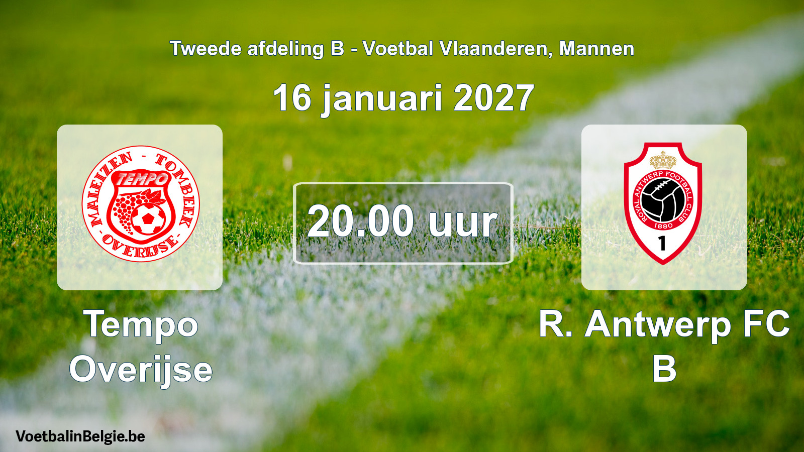 Geplande wedstrijd mannenvoetbal: Tempo Overijse - R. Antwerp FC B (16 januari 2027)