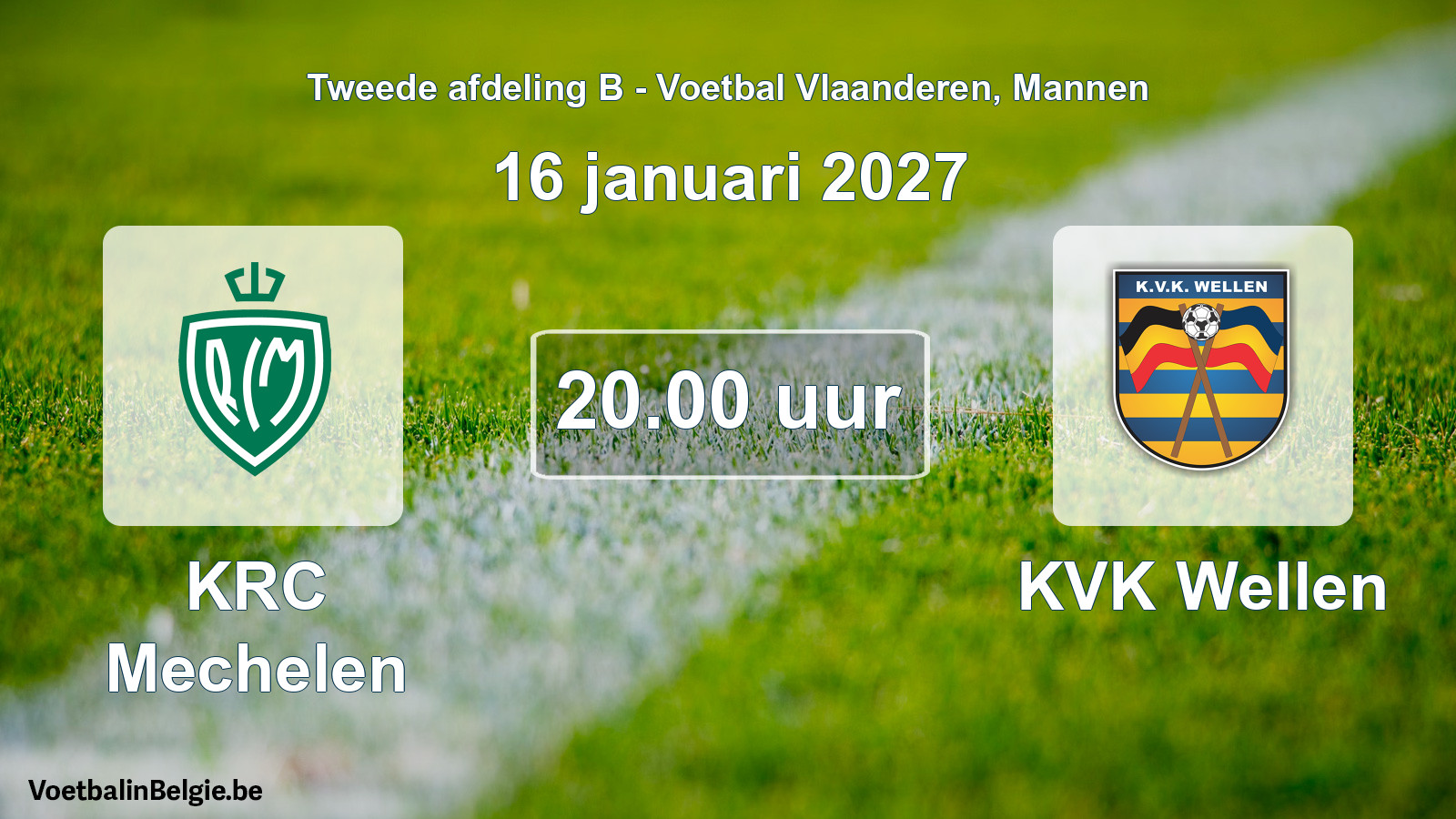 Geplande wedstrijd mannenvoetbal: KRC Mechelen - KVK Wellen (16 januari 2027)