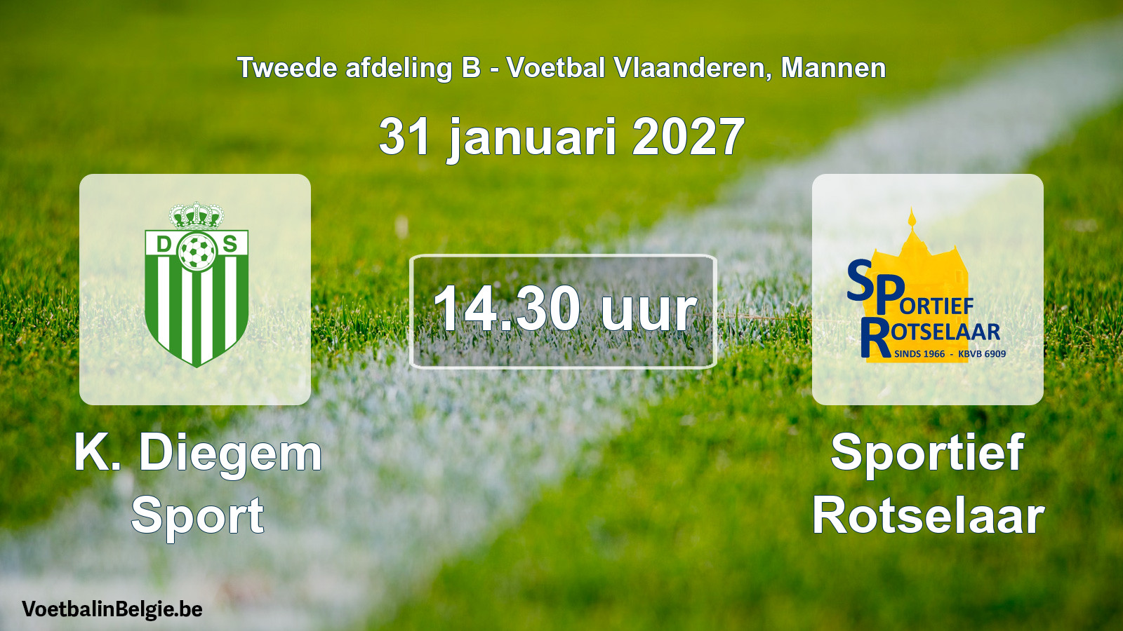 Geplande wedstrijd mannenvoetbal: K. Diegem Sport - Sportief Rotselaar (31 januari 2027)