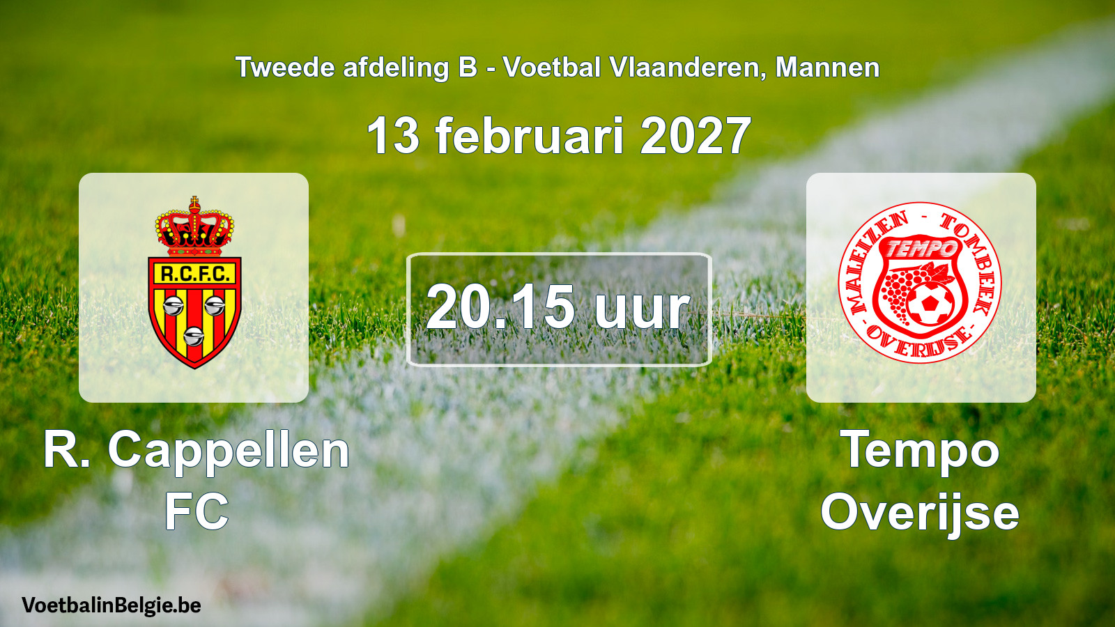 Geplande wedstrijd mannenvoetbal: R. Cappellen FC - Tempo Overijse (13 februari 2027)
