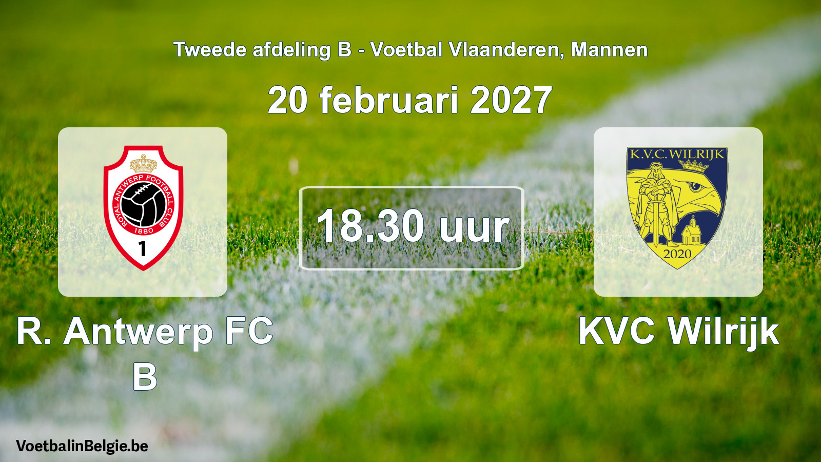 Geplande wedstrijd mannenvoetbal: R. Antwerp FC B - KVC Wilrijk (20 februari 2027)