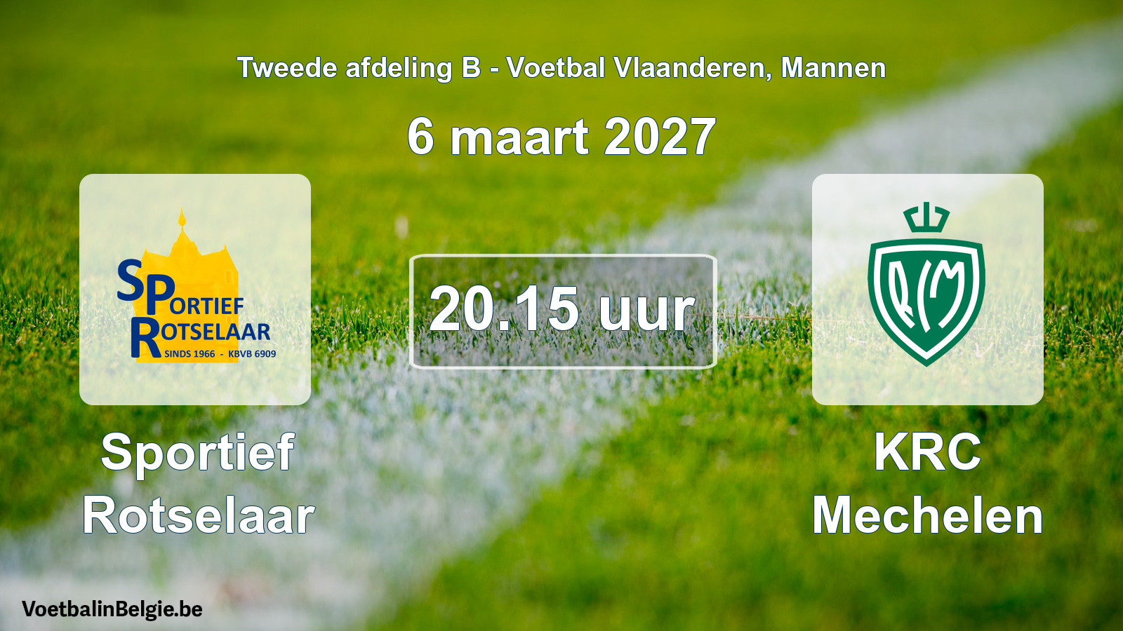 Geplande wedstrijd mannenvoetbal: Sportief Rotselaar - KRC Mechelen (6 maart 2027)