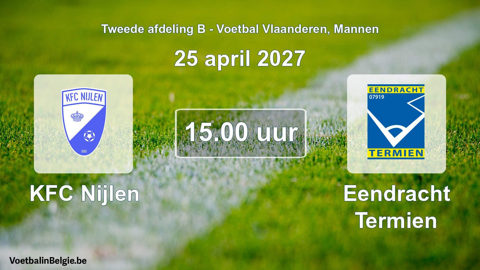 Geplande wedstrijd mannenvoetbal: KFC Nijlen - Eendracht Termien (25 april 2027)