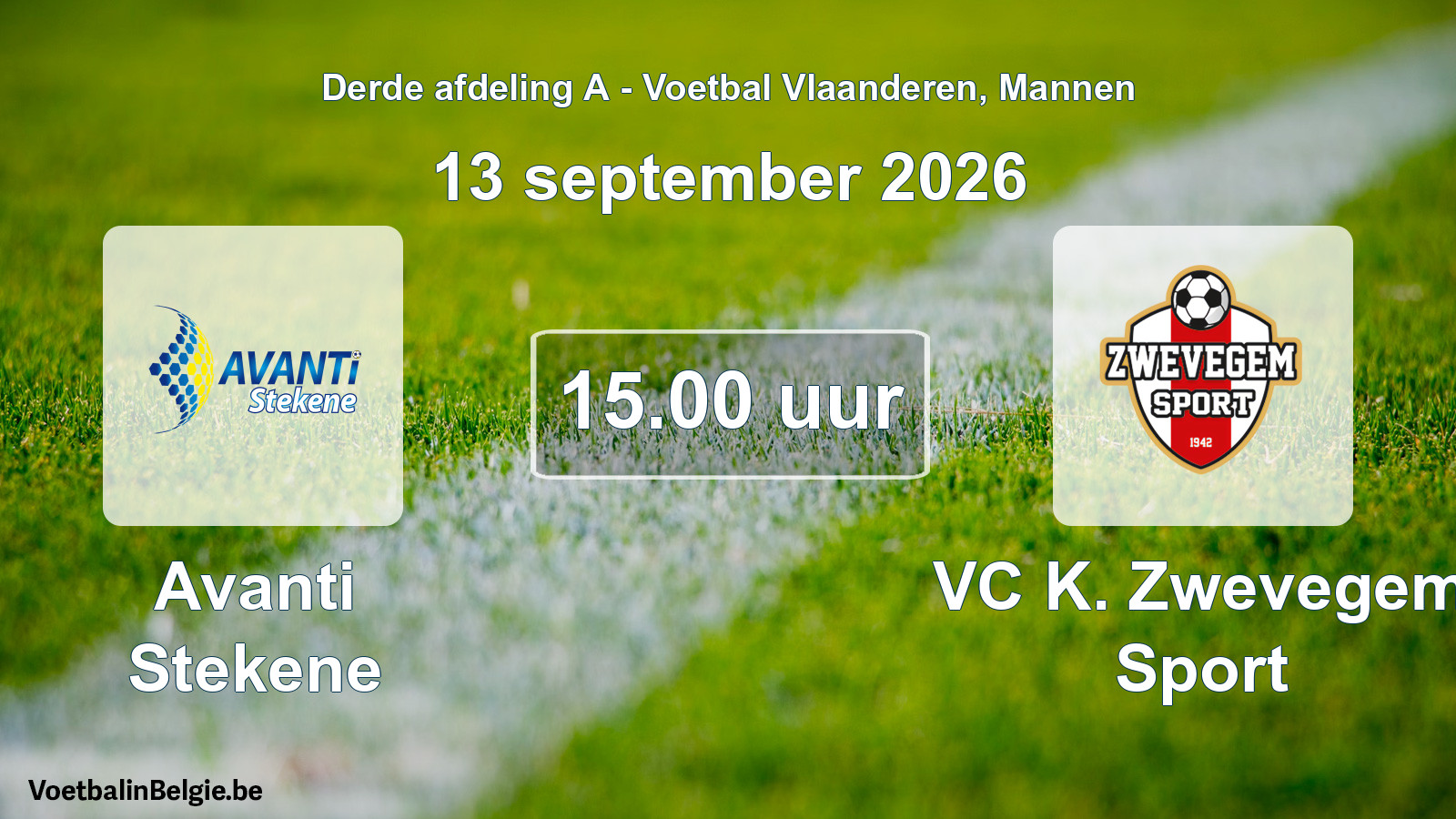 Match prévu football hommes: Avanti Stekene - VC K. Zwevegem Sport (13 septembre 2026)