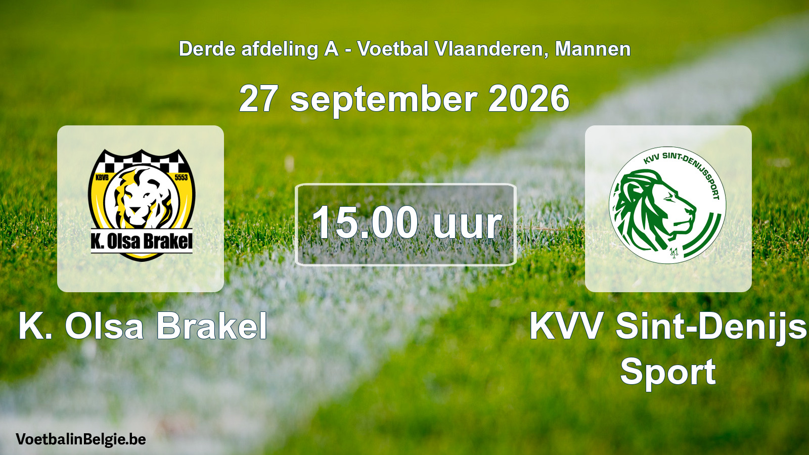Geplande wedstrijd mannenvoetbal: K. Olsa Brakel - KVV Sint-Denijs Sport (27 september 2026)