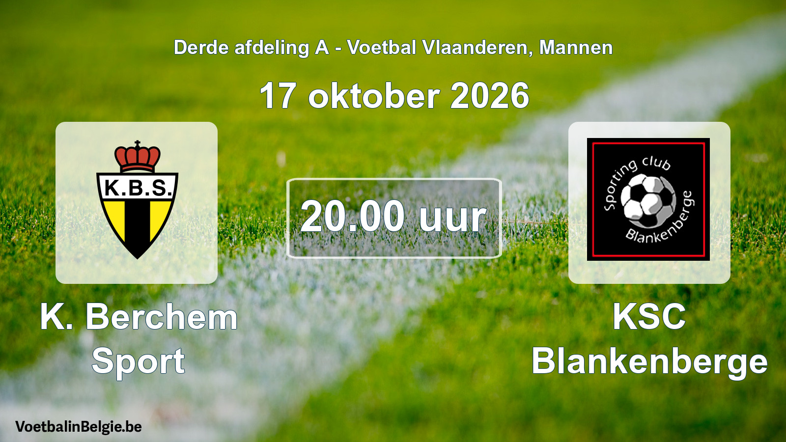 Geplande wedstrijd mannenvoetbal: K. Berchem Sport - KSC Blankenberge (17 oktober 2026)
