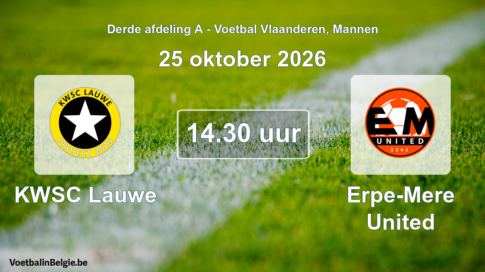 Geplande wedstrijd mannenvoetbal: KWSC Lauwe - Erpe-Mere United (25 oktober 2026)