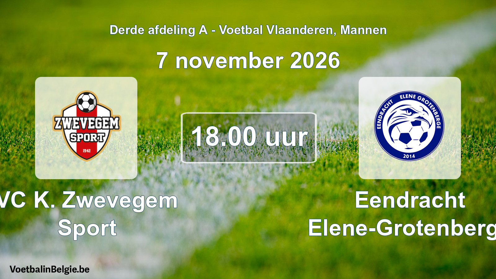Geplande wedstrijd mannenvoetbal: VC K. Zwevegem Sport - Eendracht Elene-Grotenberge (7 november 2026)