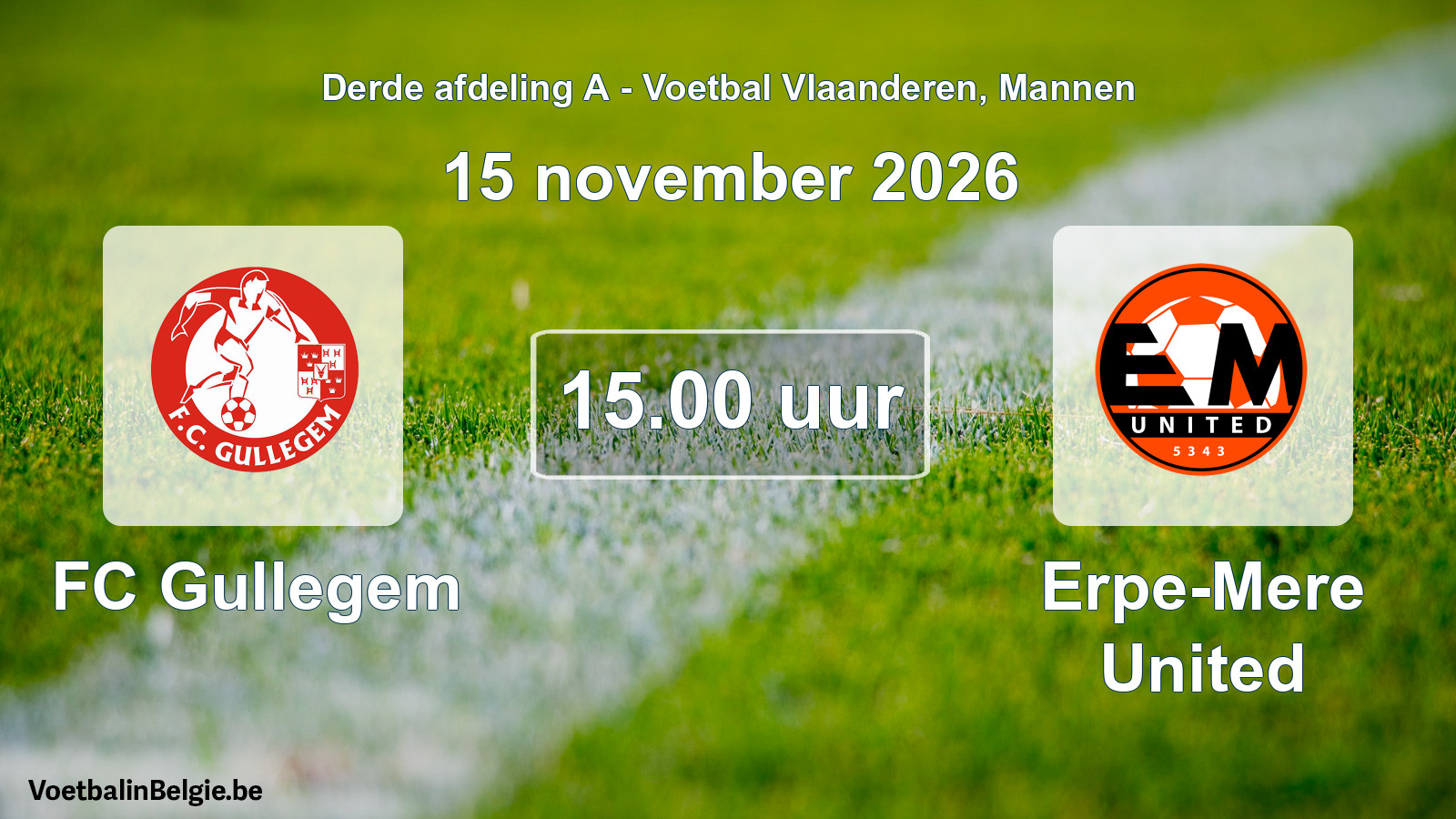 Geplande wedstrijd mannenvoetbal: FC Gullegem - Erpe-Mere United (15 november 2026)