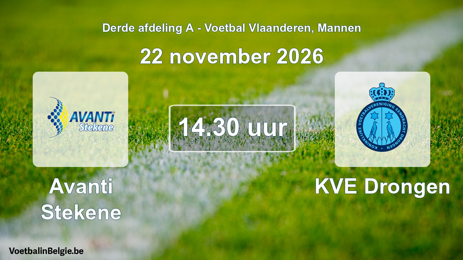 Geplande wedstrijd mannenvoetbal: Avanti Stekene - KVE Drongen (22 november 2026)