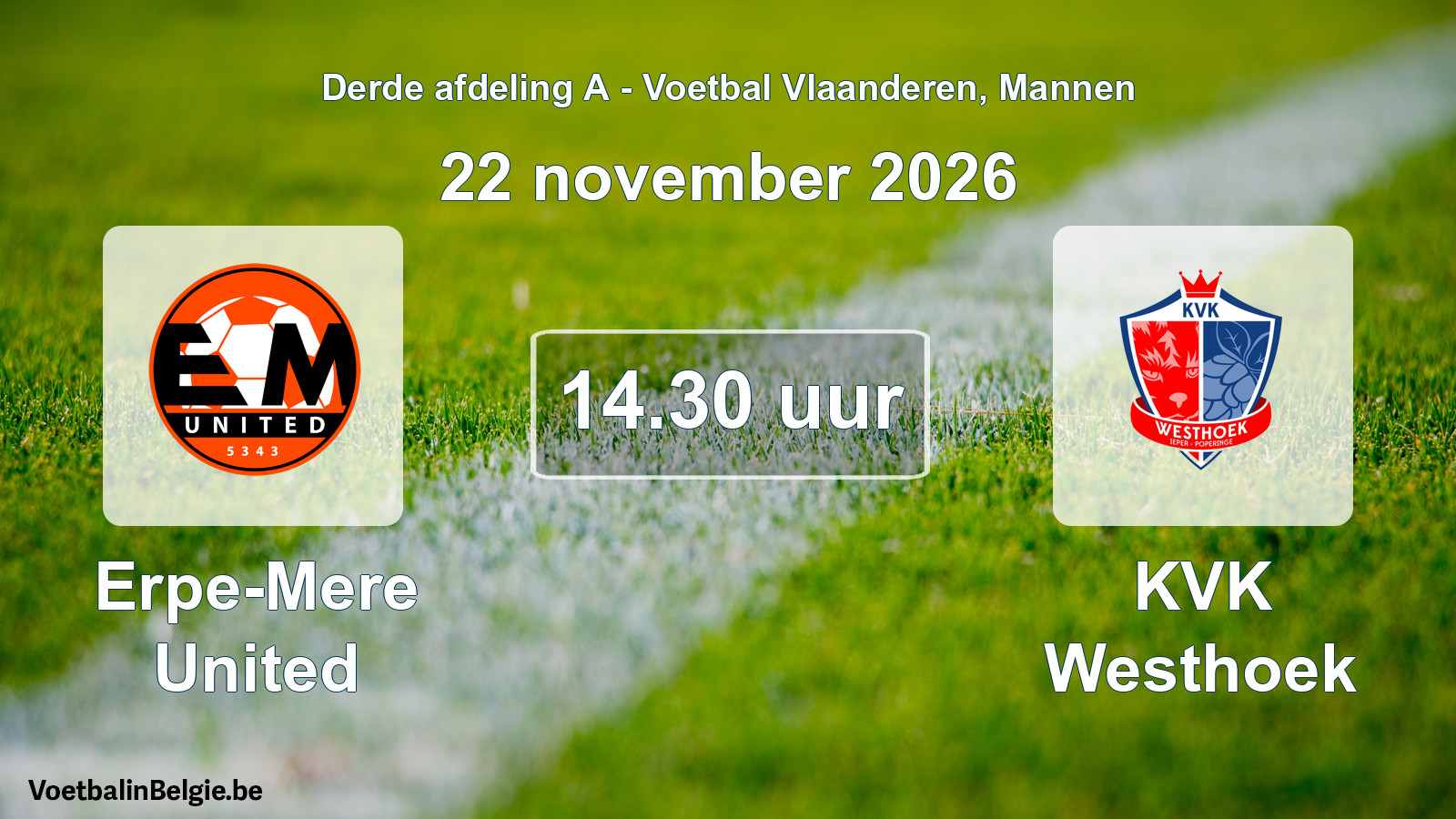 Geplande wedstrijd mannenvoetbal: Erpe-Mere United - KVK Westhoek (22 november 2026)