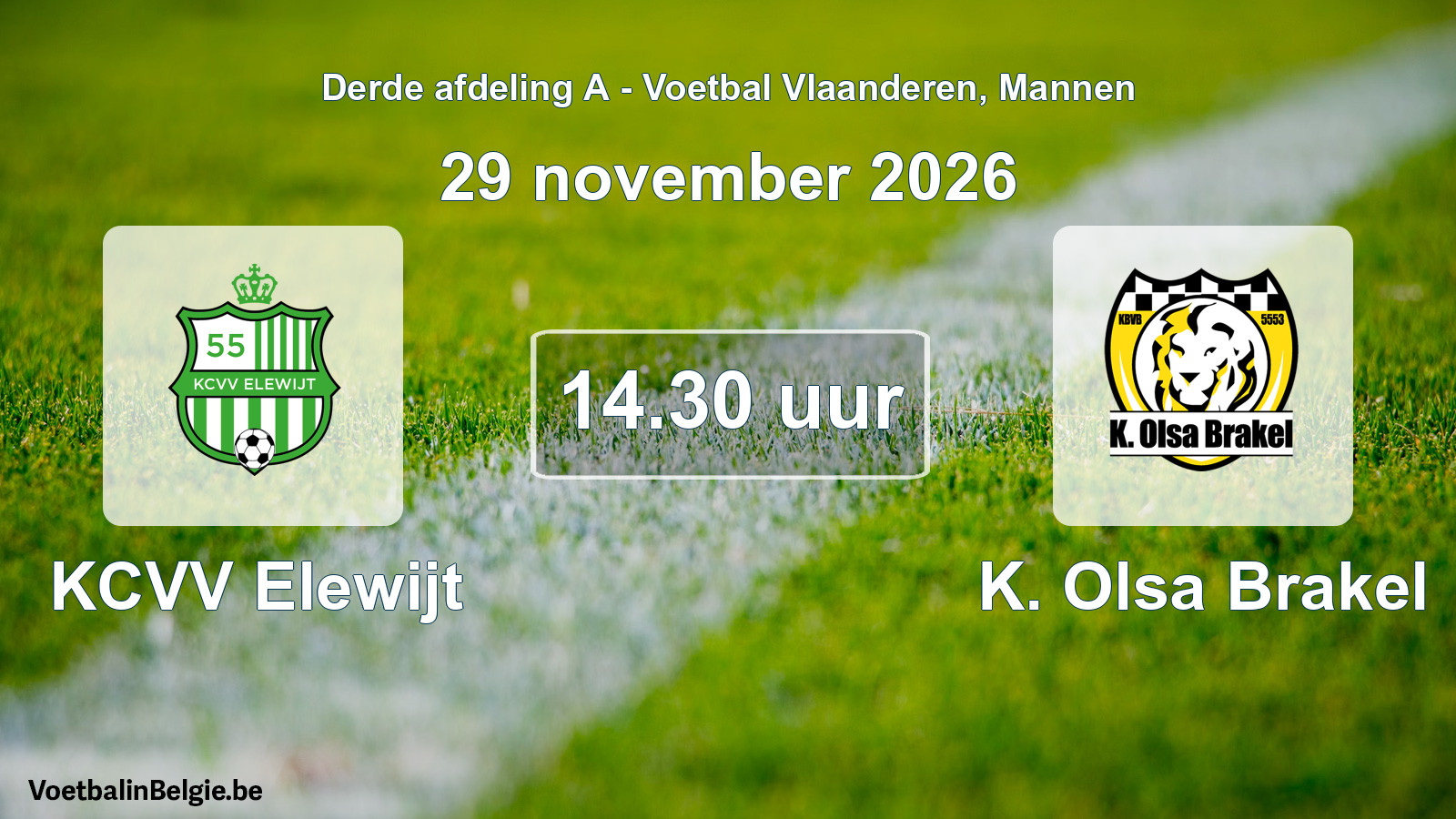 Geplande wedstrijd mannenvoetbal: KCVV Elewijt - K. Olsa Brakel (29 november 2026)