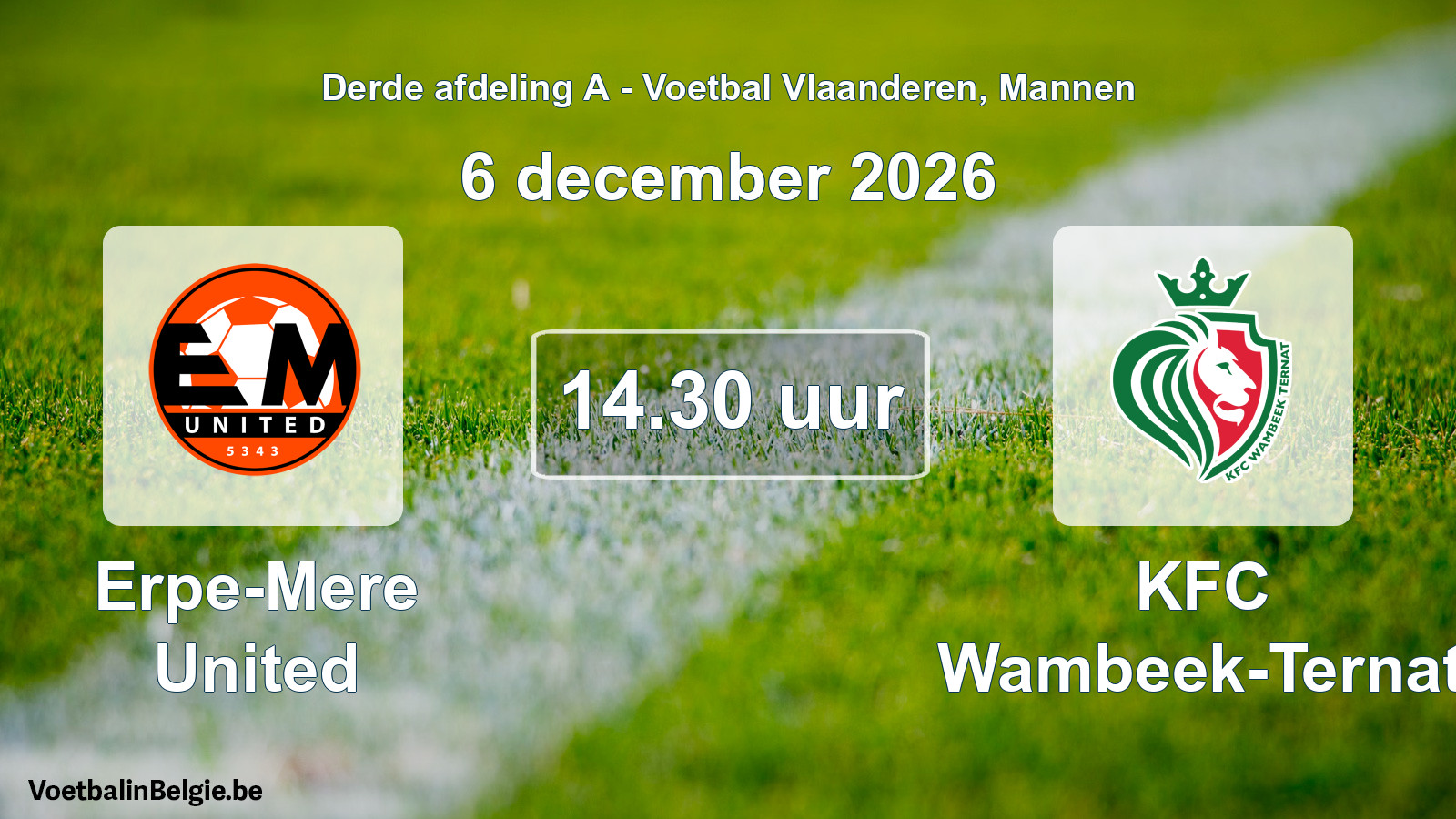 Geplande wedstrijd mannenvoetbal: Erpe-Mere United - KFC Wambeek-Ternat (6 december 2026)
