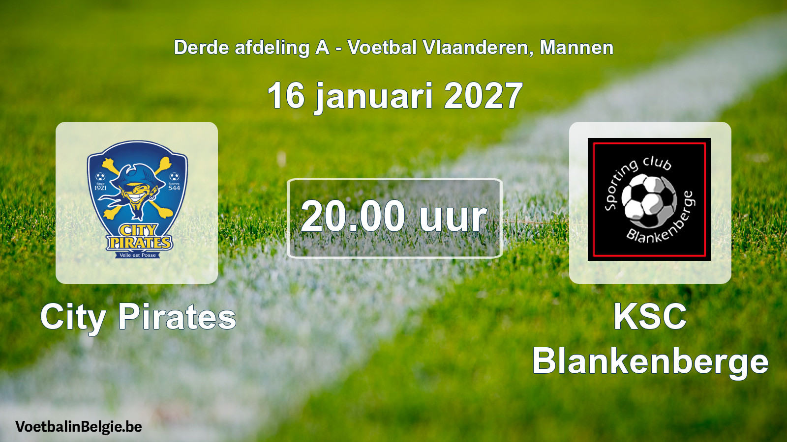 Match prévu football hommes: City Pirates - KSC Blankenberge (16 janvier 2027)