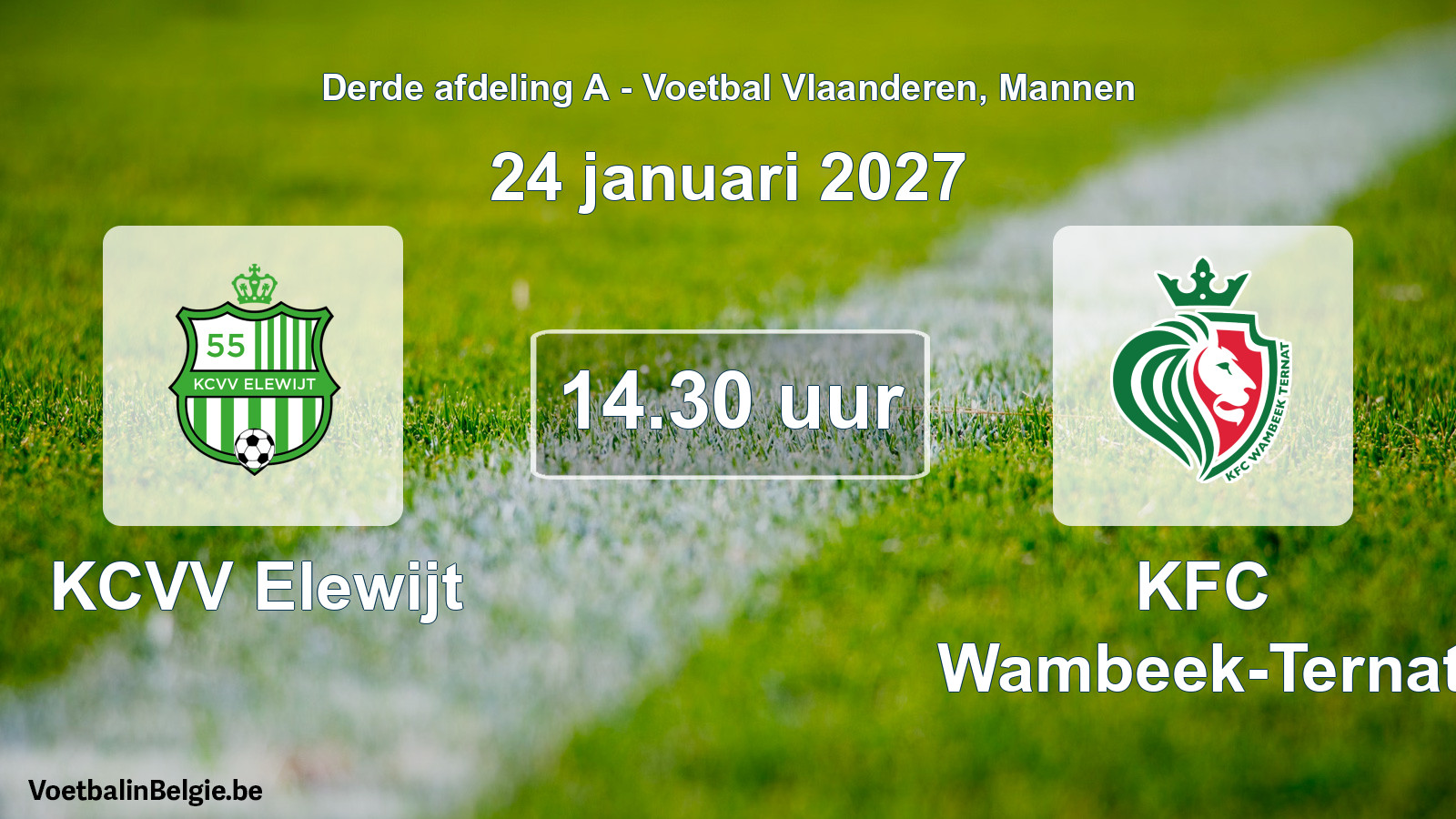Geplande wedstrijd mannenvoetbal: KCVV Elewijt - KFC Wambeek-Ternat (24 januari 2027)