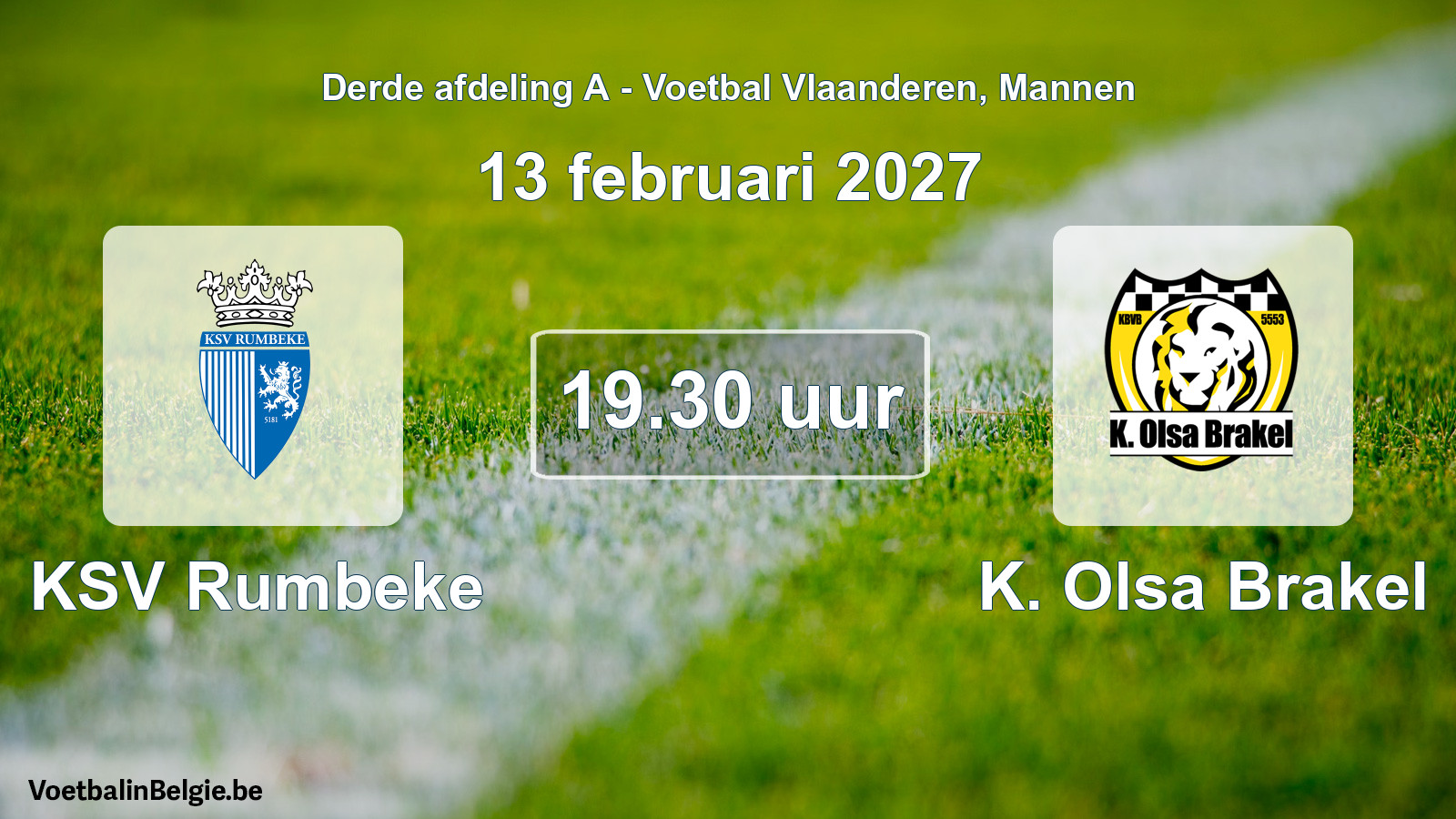 Match prévu football hommes: KSV Rumbeke - K. Olsa Brakel (13 février 2027)