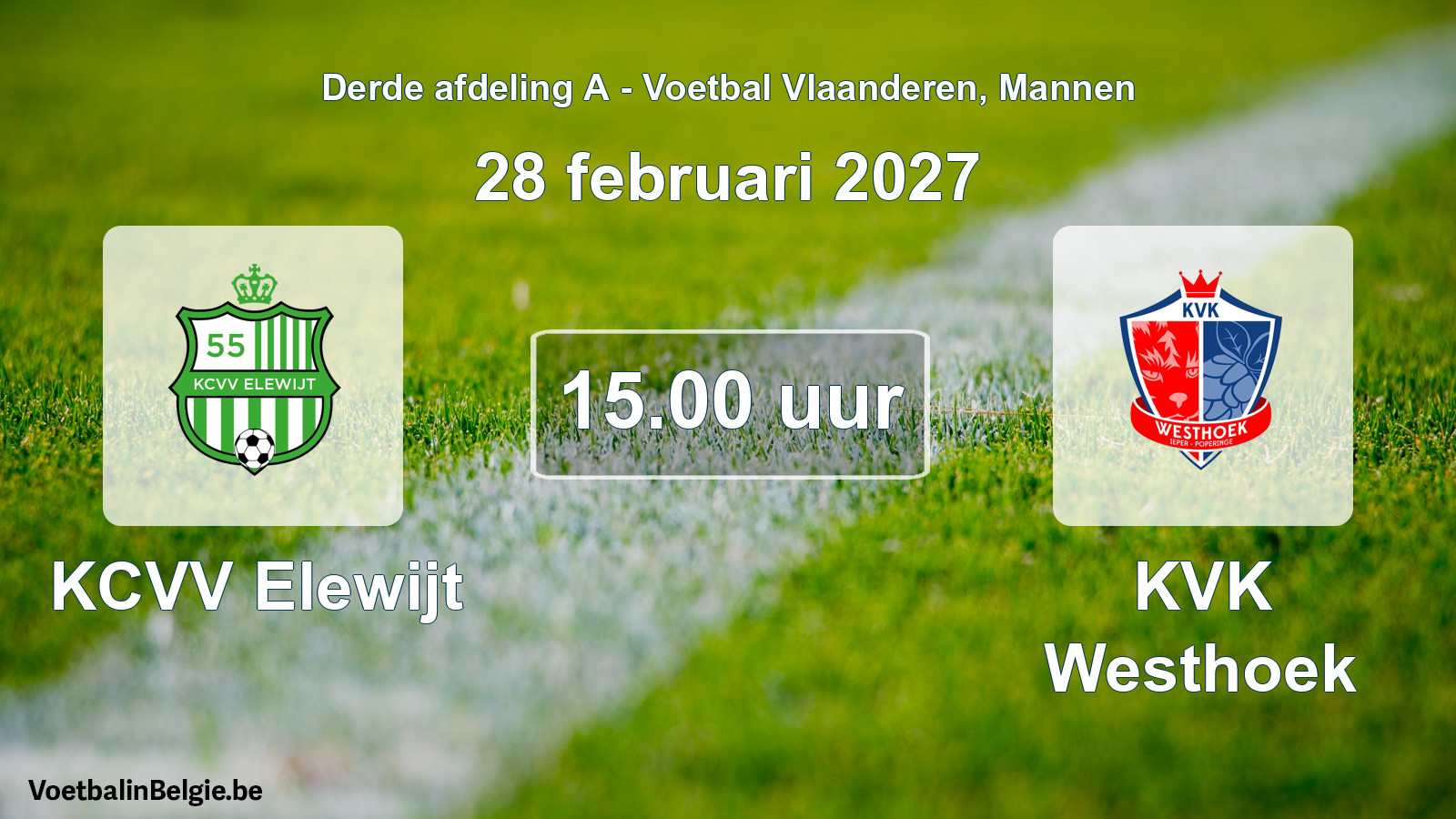 Geplande wedstrijd mannenvoetbal: KCVV Elewijt - KVK Westhoek (28 februari 2027)